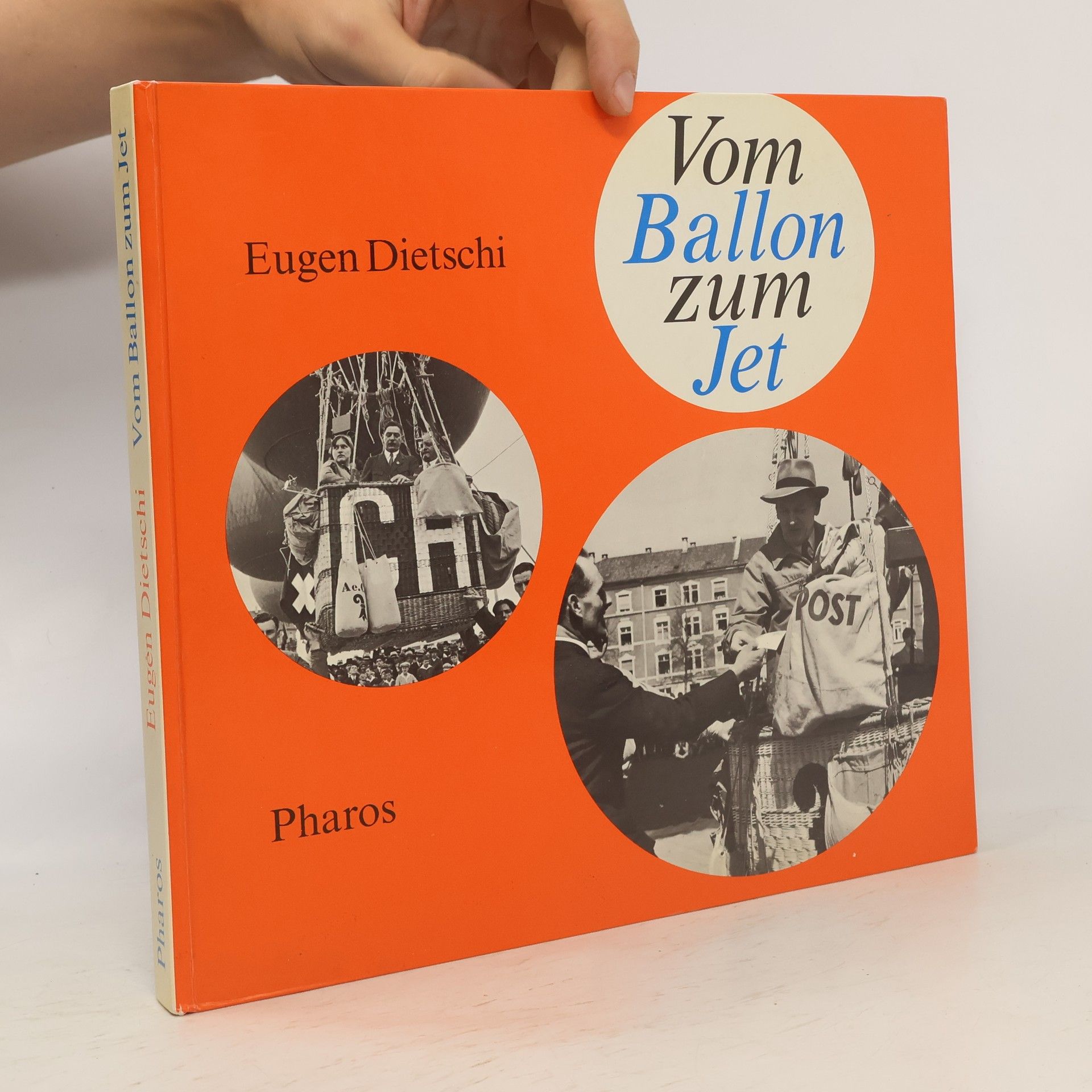 Eugen Dietschi Vom Ballon zum Jet