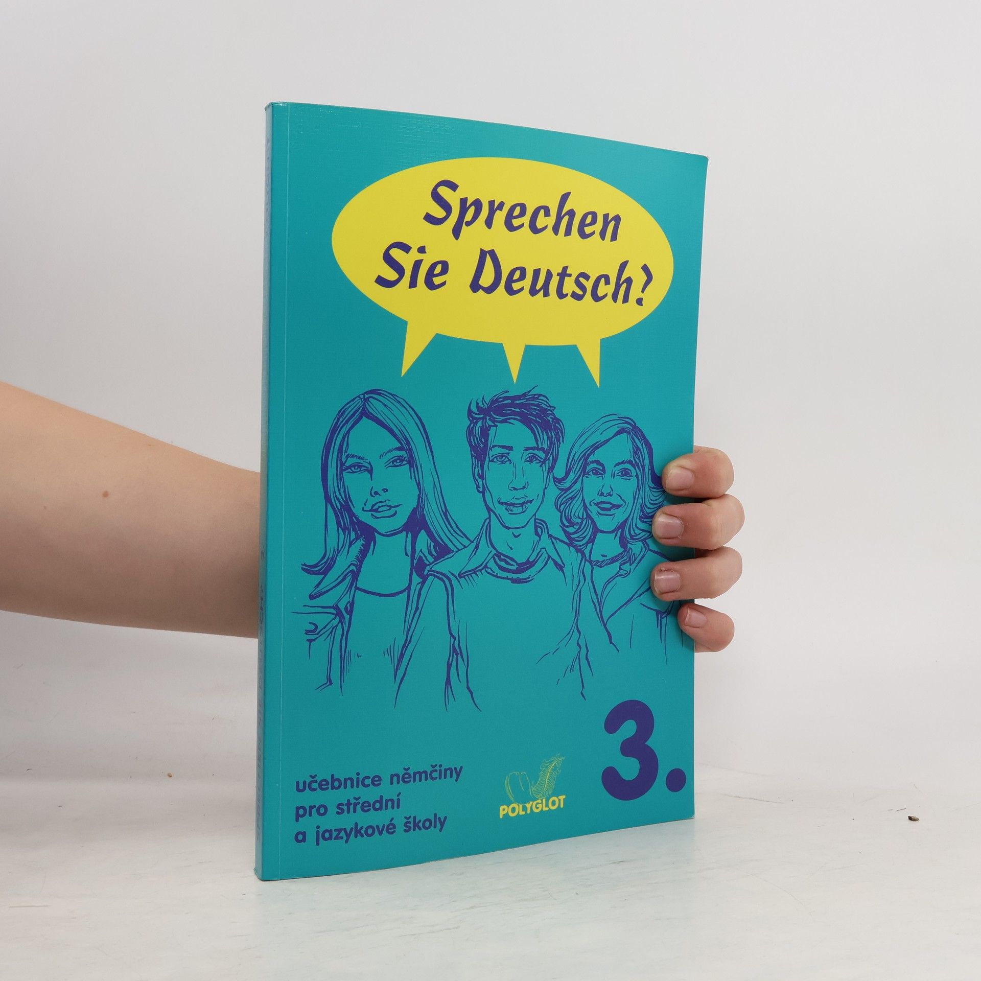 Doris Dusilová Sprechen Sie Deutsch? : učebnice němčiny pro střední a jazykové školy 3.