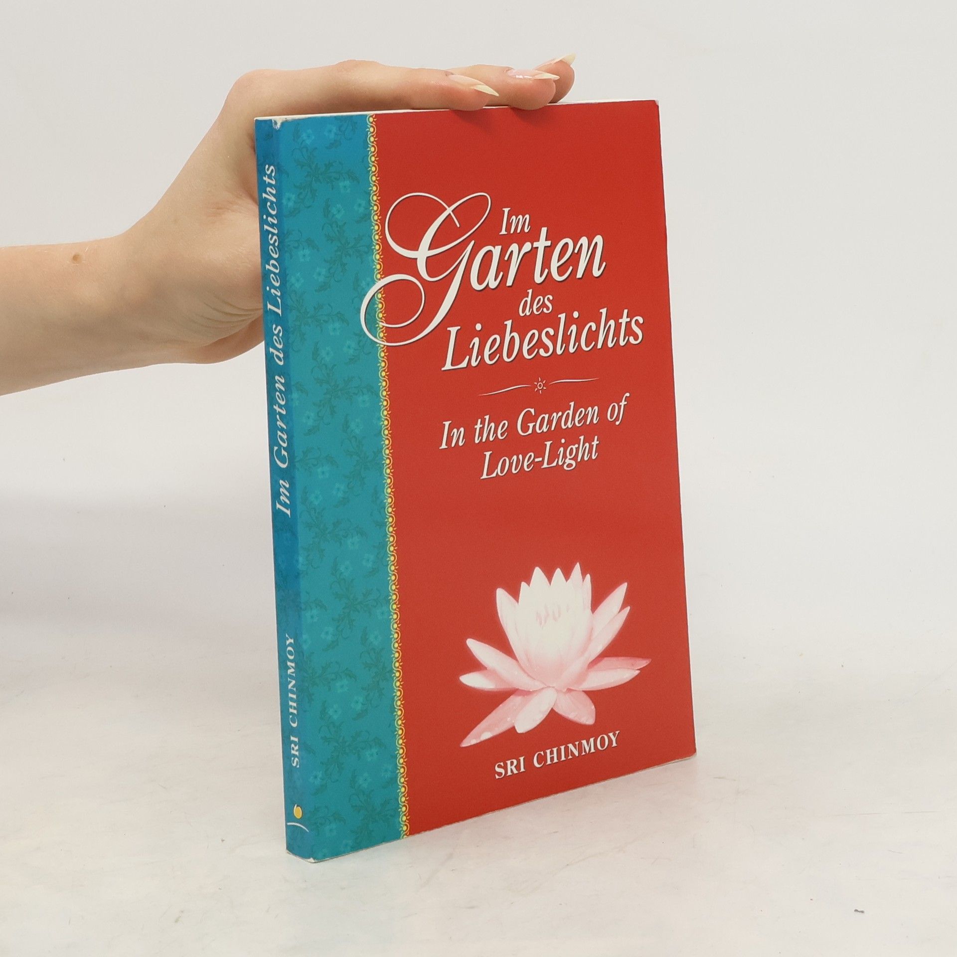 Chinmoy Im Garten des Liebeslichts / In the Garden of Love-Light