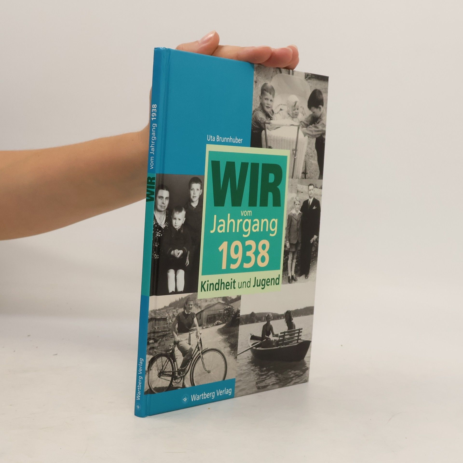 Ute Brunnhuber Wir vom Jahrgang 1938