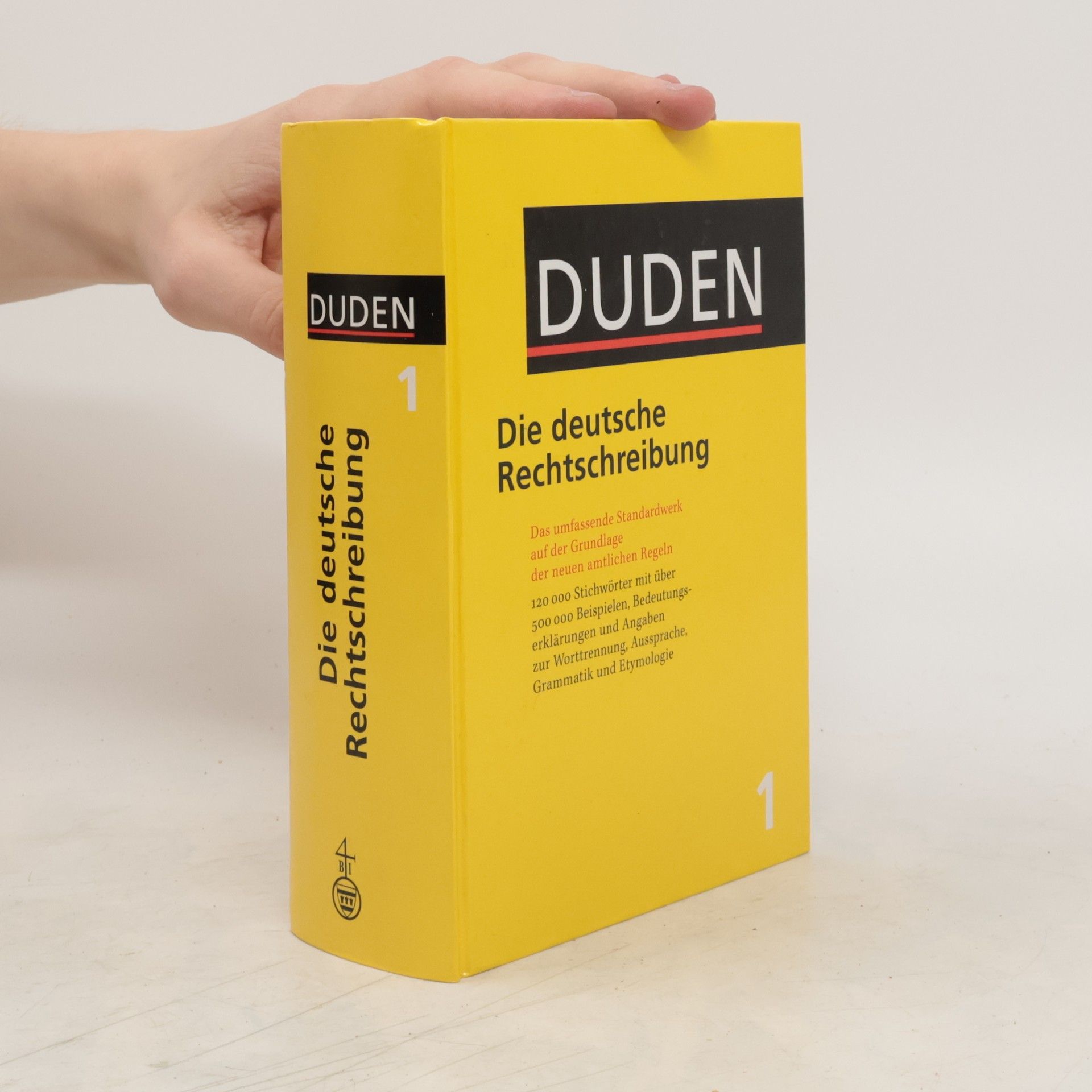 Autorenkollektiv Duden : die deutsche Rechtschreibung