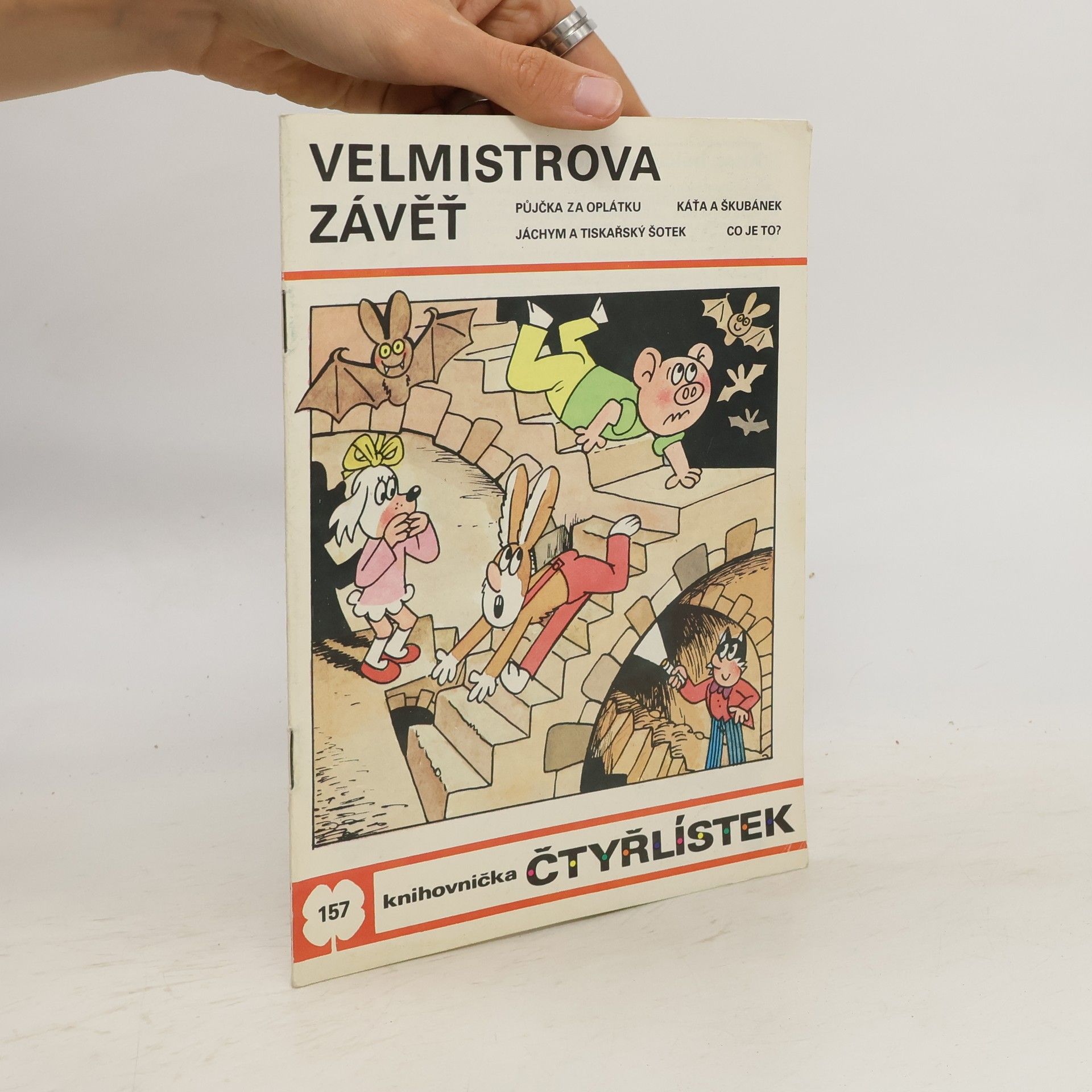 Ljuba Štíplová Čtyřlístek 157. Velmistrova závěť