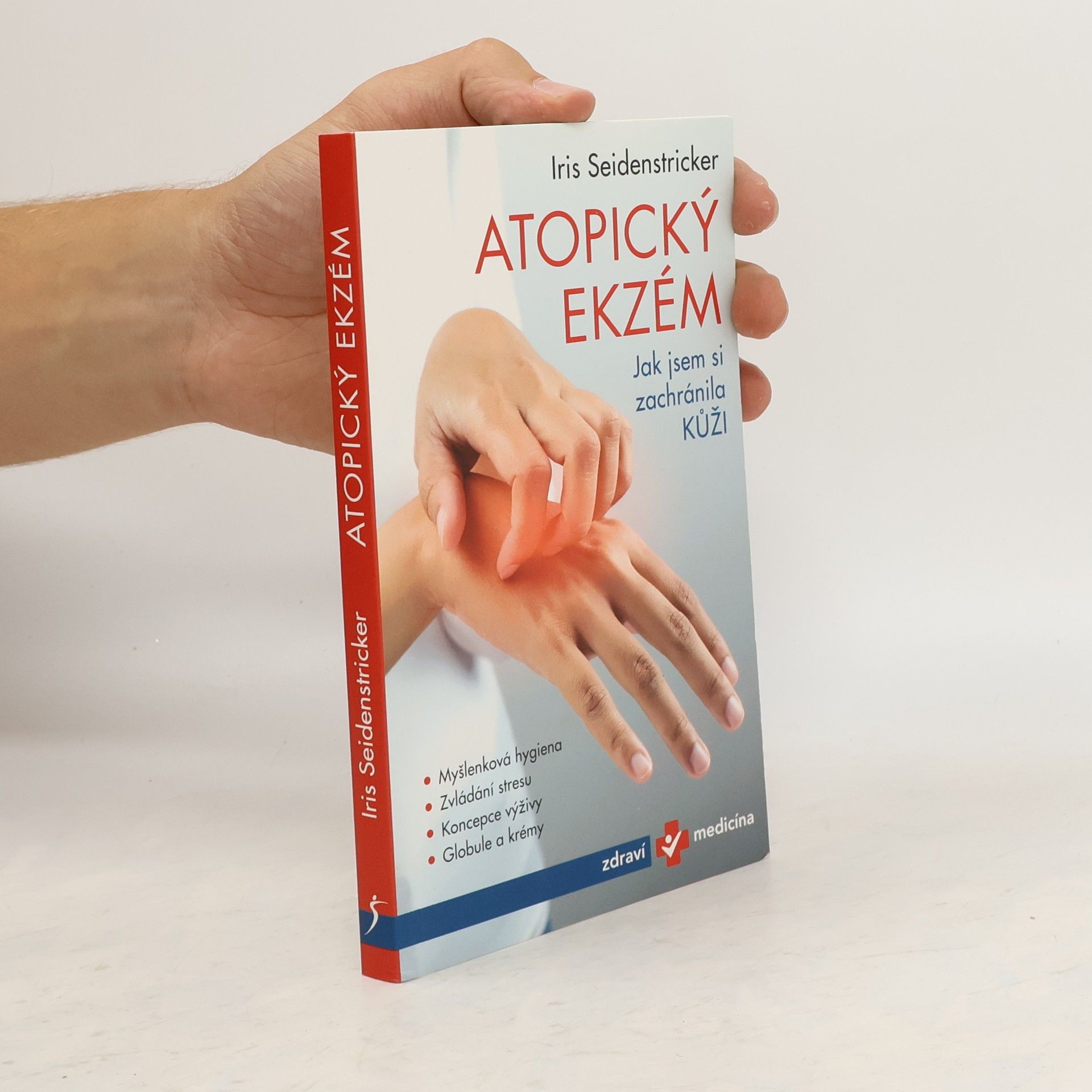 Iris Seidenstricker Atopický ekzém: Jak jsem si zachránila kůži