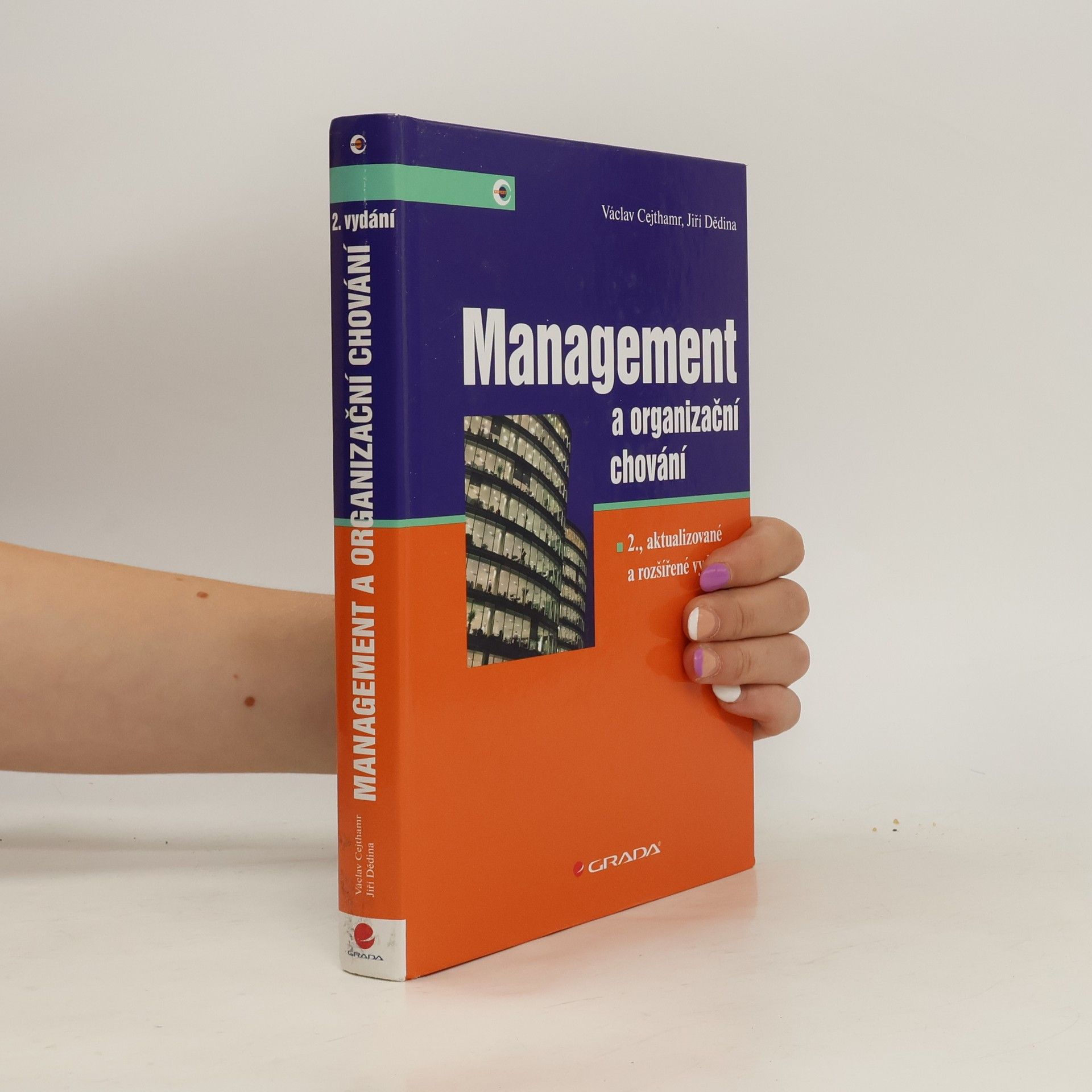 Václav Cejthamr Management a organizační chování, 2. aktualizované a rozšířené vydání