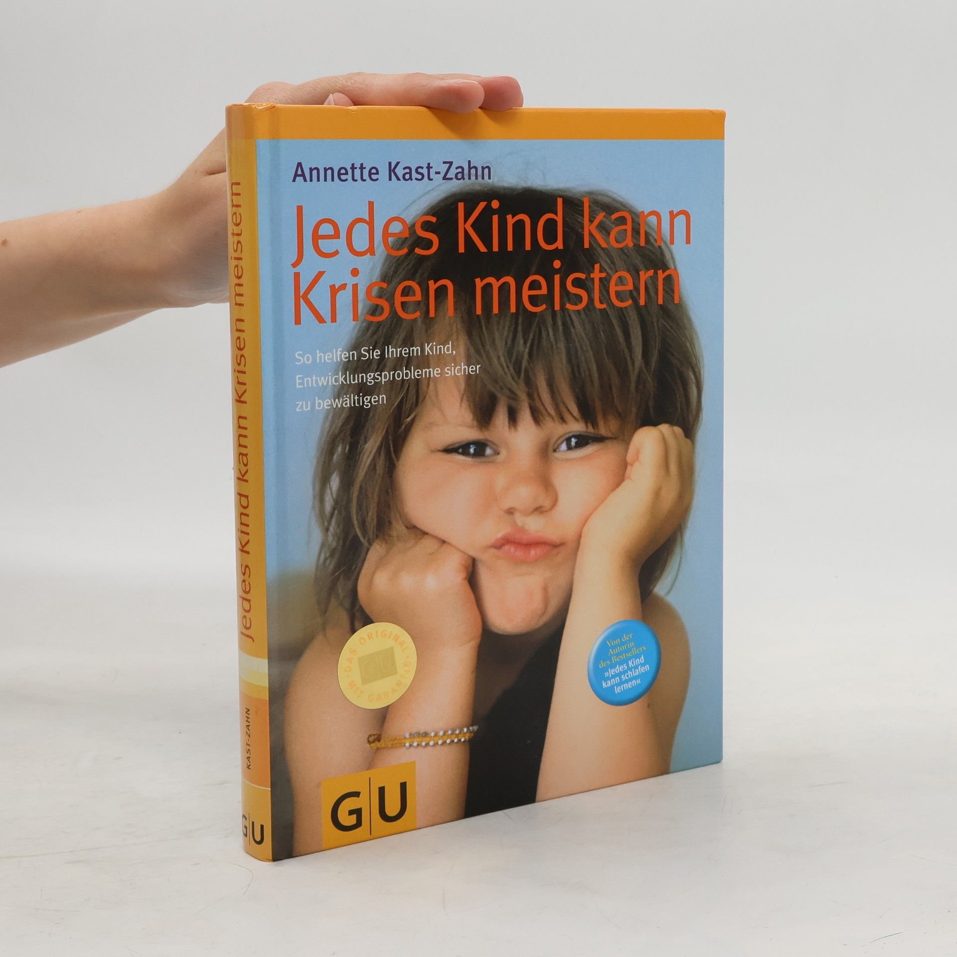 Annette KastZahn Jedes Kind kann Krisen meistern