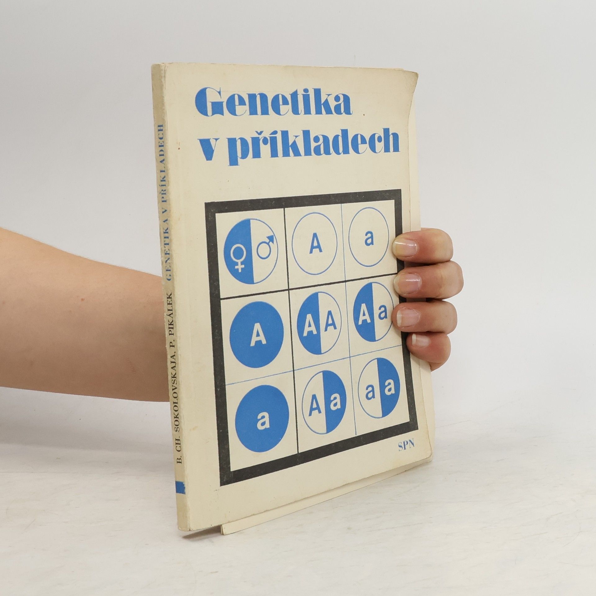Bašejva Chajmovna Sokolovskaja Genetika v příkladech