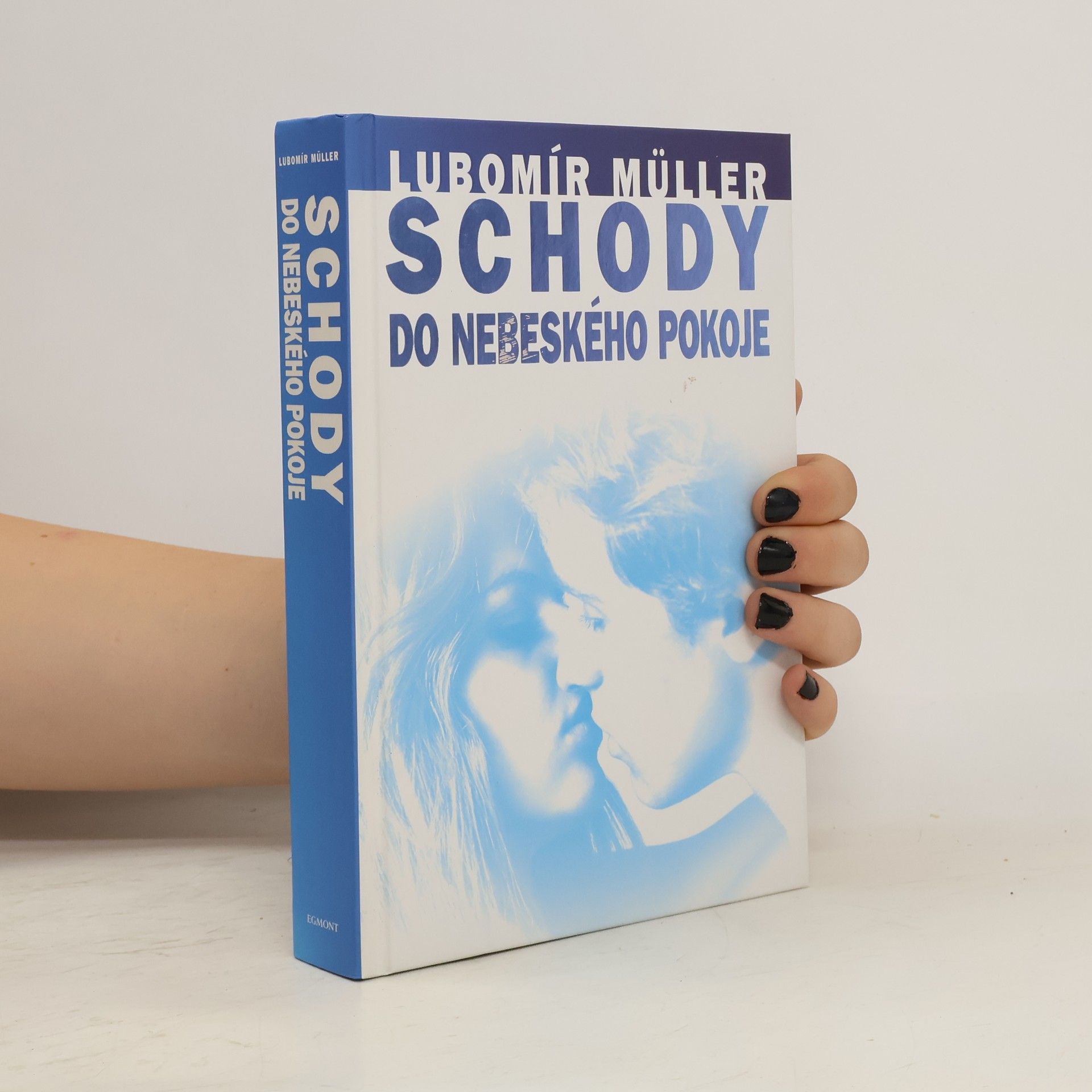 Lubomír Müller Schody do nebeského pokoje