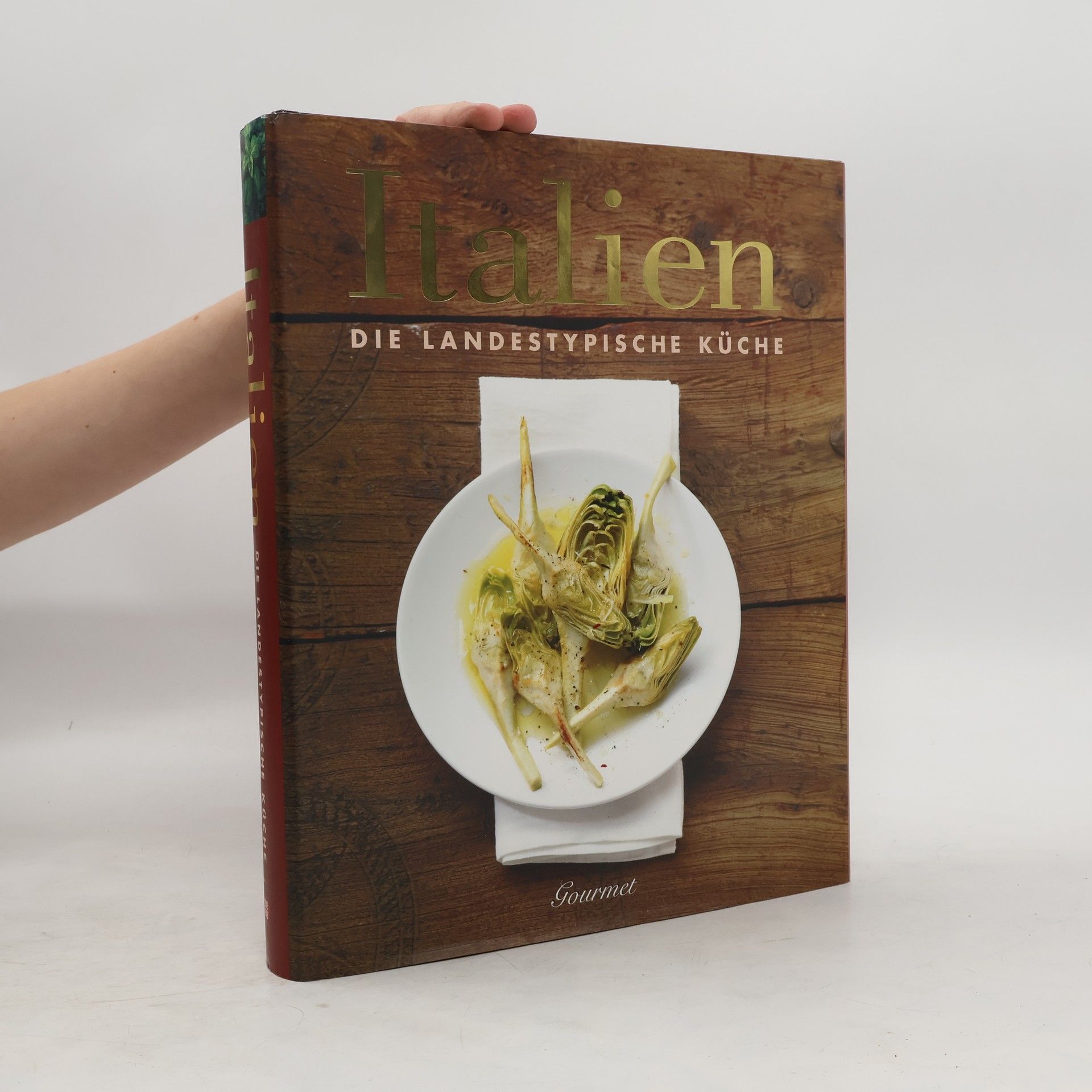 Autorenkollektiv Italien, die Landestypische Küche