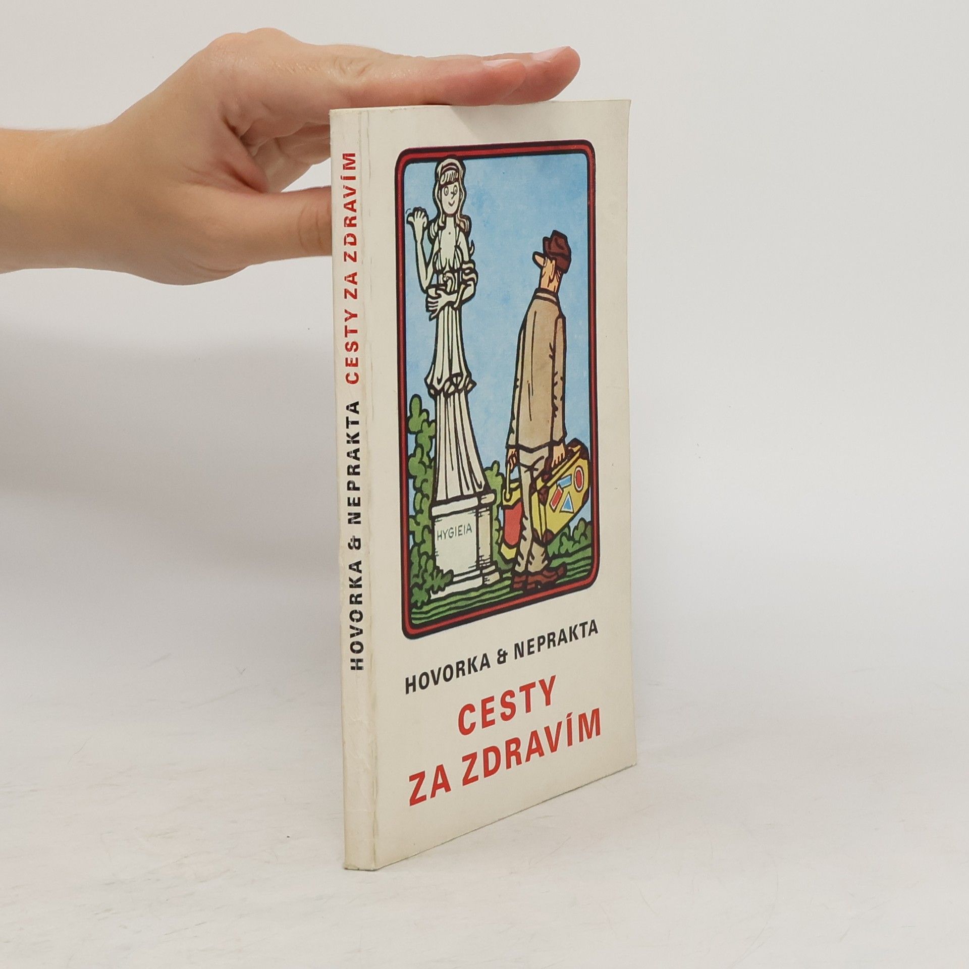Jaroslav Hovorka Cesty za zdravím