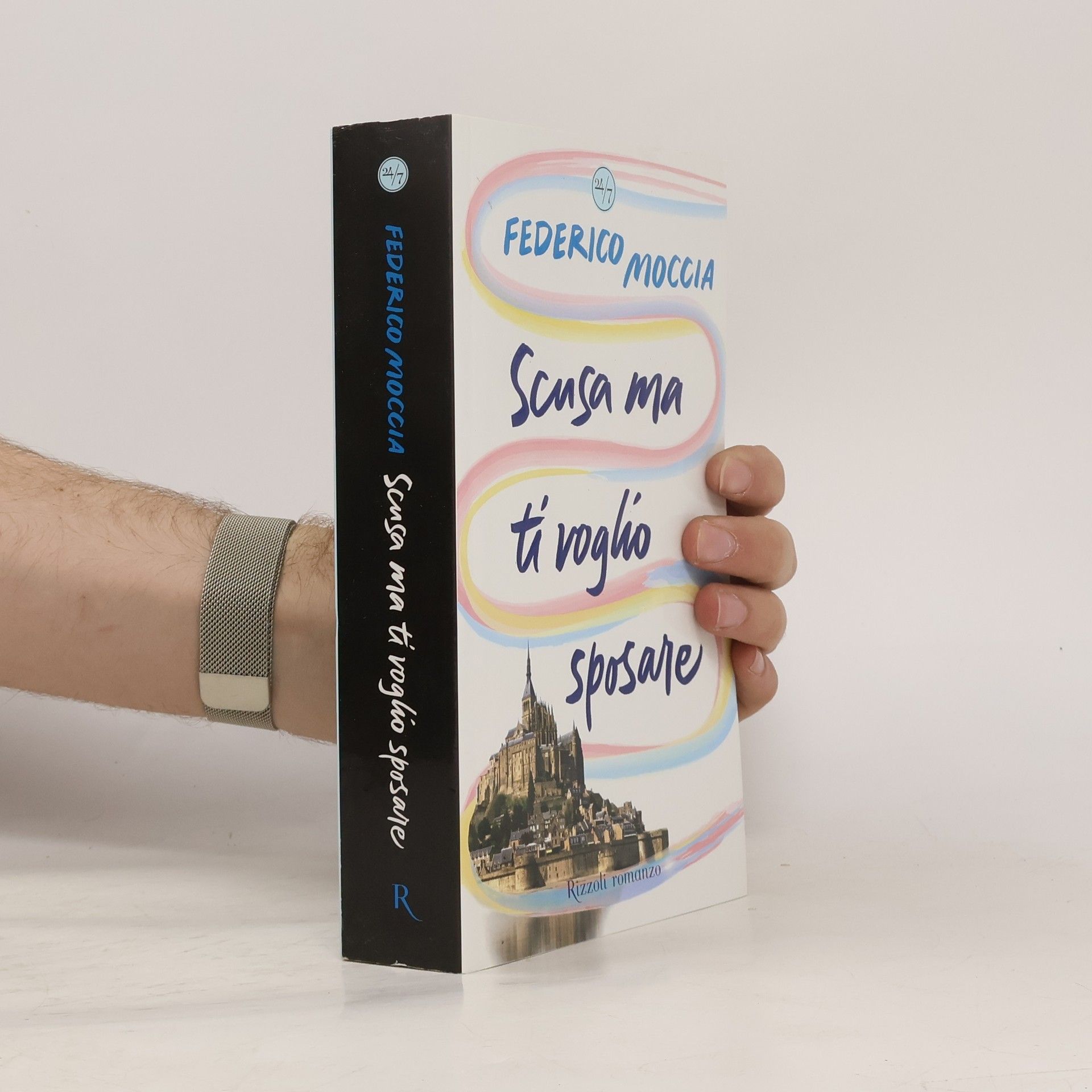 Federico Moccia Scusa ma ti voglio sposare
