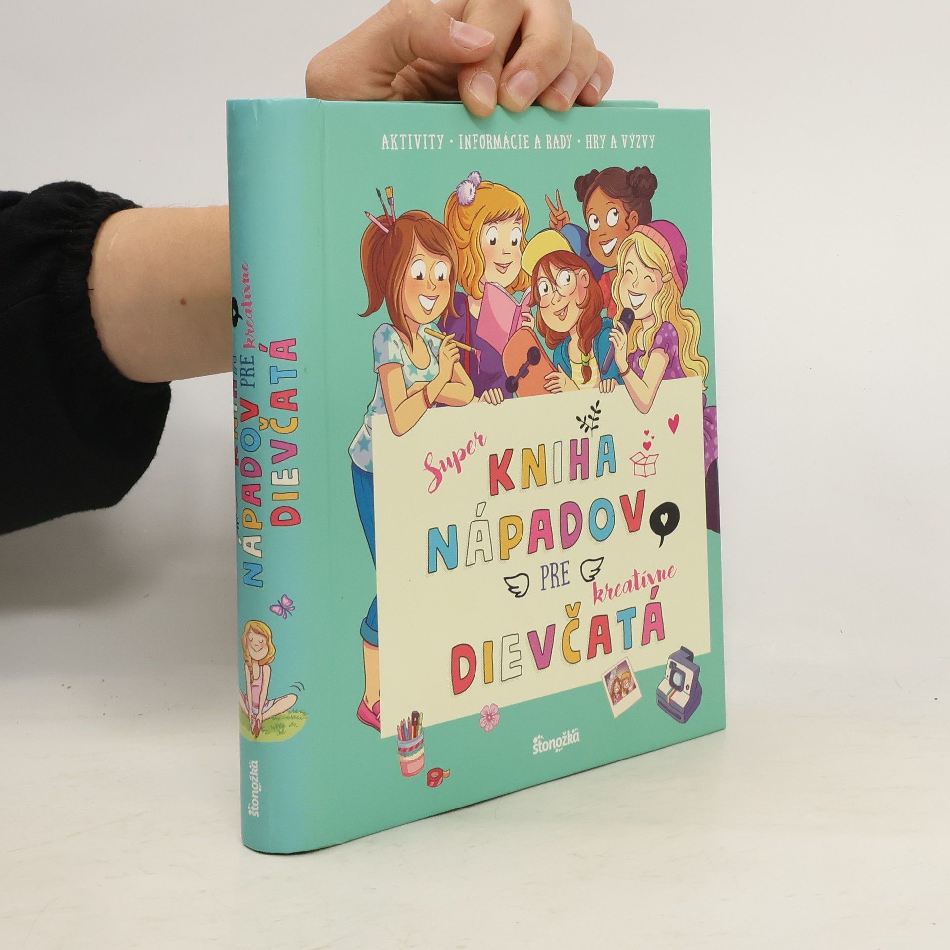 kolektiv Super kniha nápadov pre kreatívne dievčatá