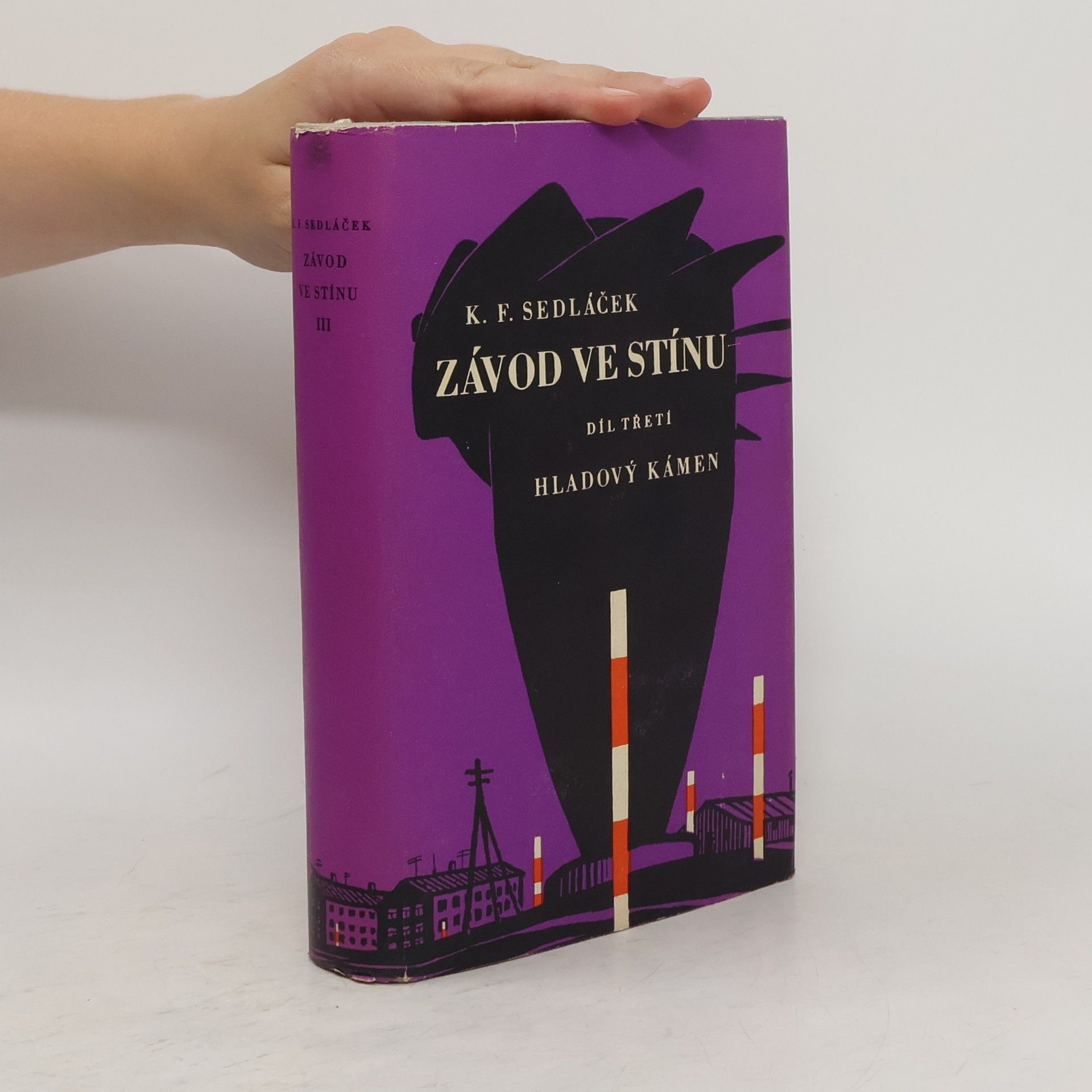 K. F. Sedláček Závod ve stínu. Díl III. Hladový kámen