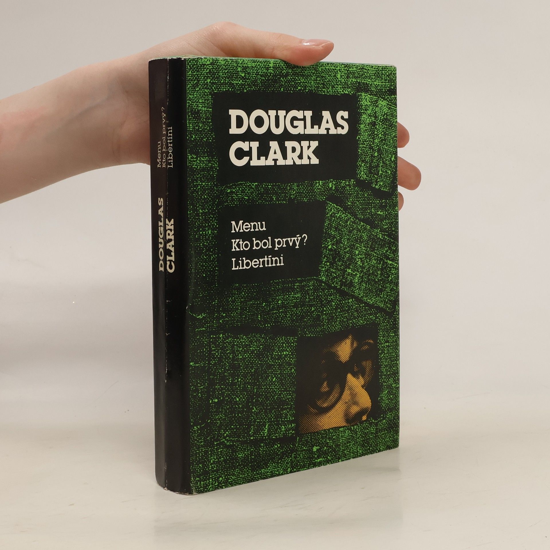 Douglas Clark Menu. Kto bol prvý? Libertíni