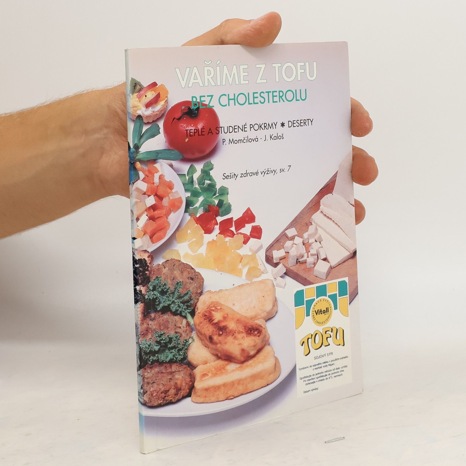 Pavla Momčilová Vaříme z tofu bez cholesterolu