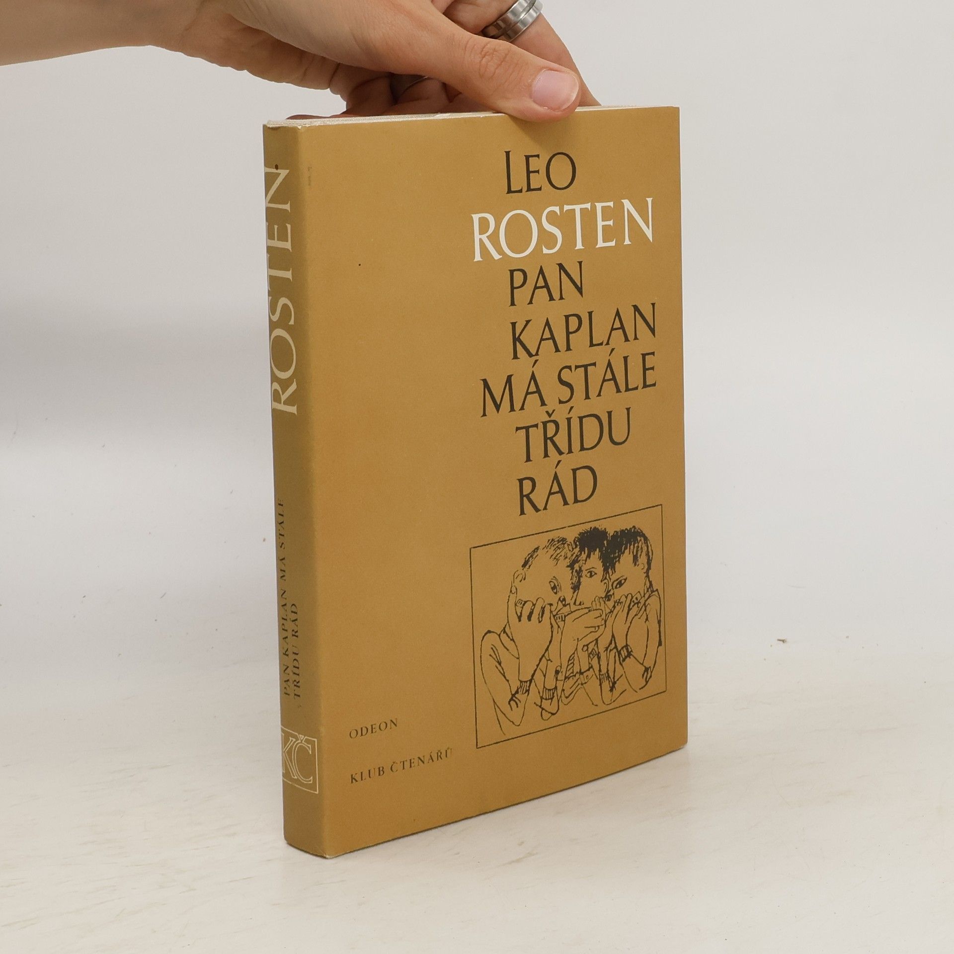 Leo Rosten Pan Kaplan má stále třídu rád