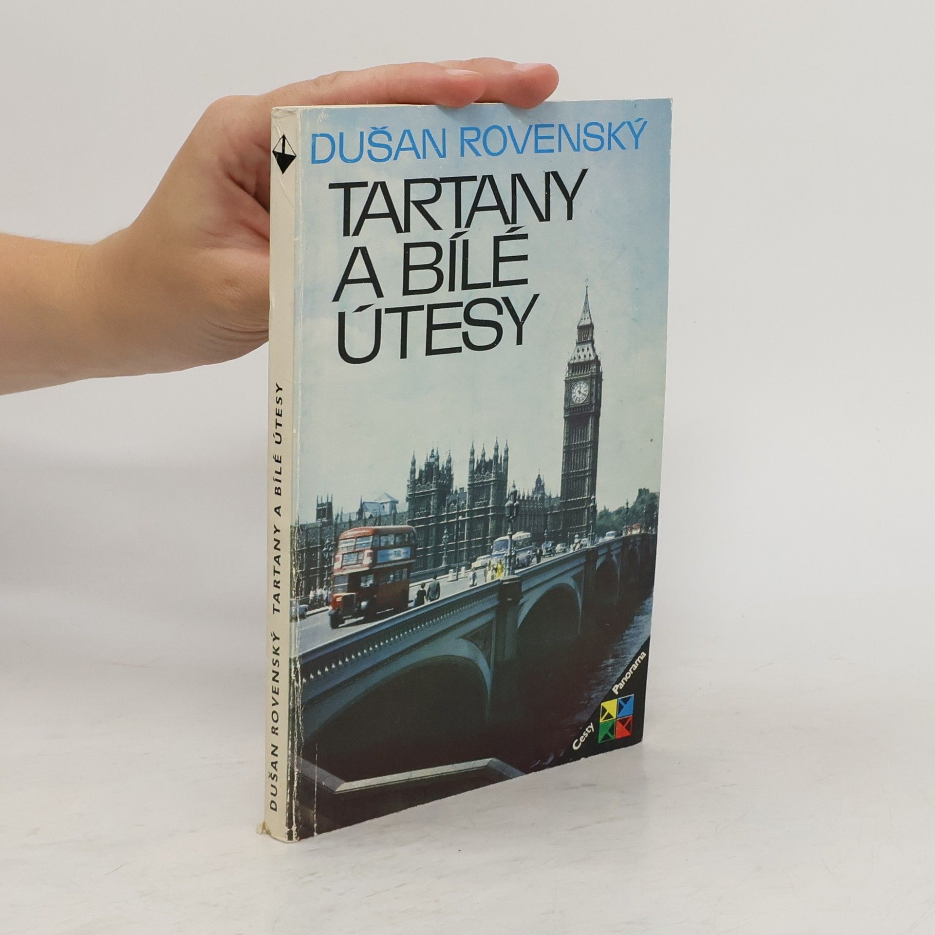 Dušan Rovenský Tartany a bílé útesy