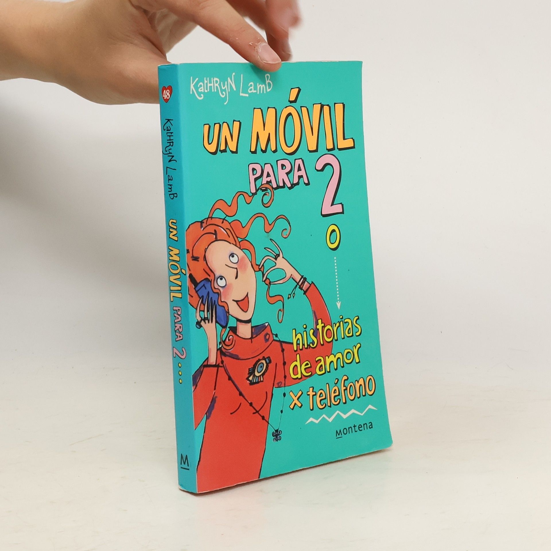 Kathryn Lamb Un movil para dos o historias de amor por telefono