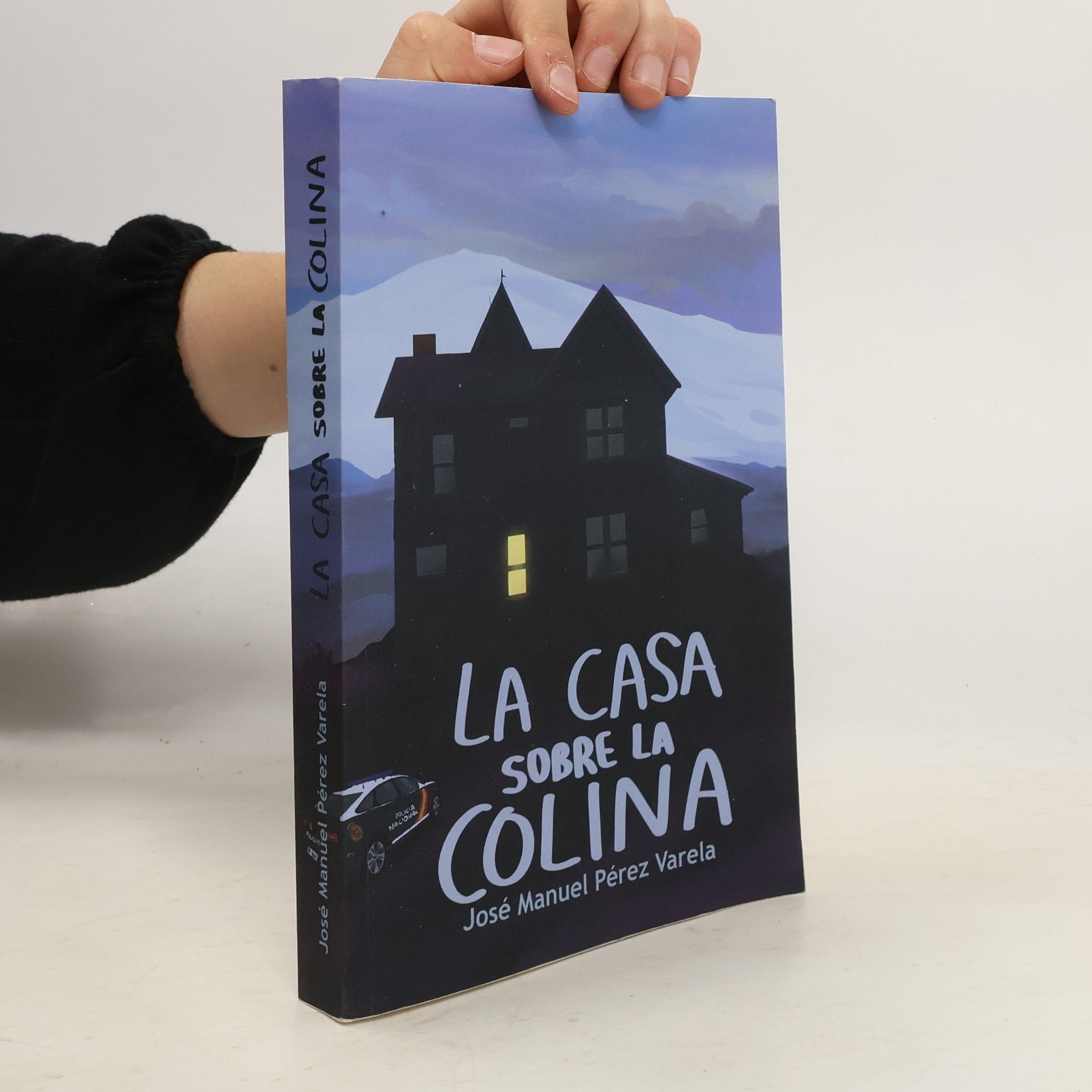 José Manuel Pérez Varela La casa sobre la colina