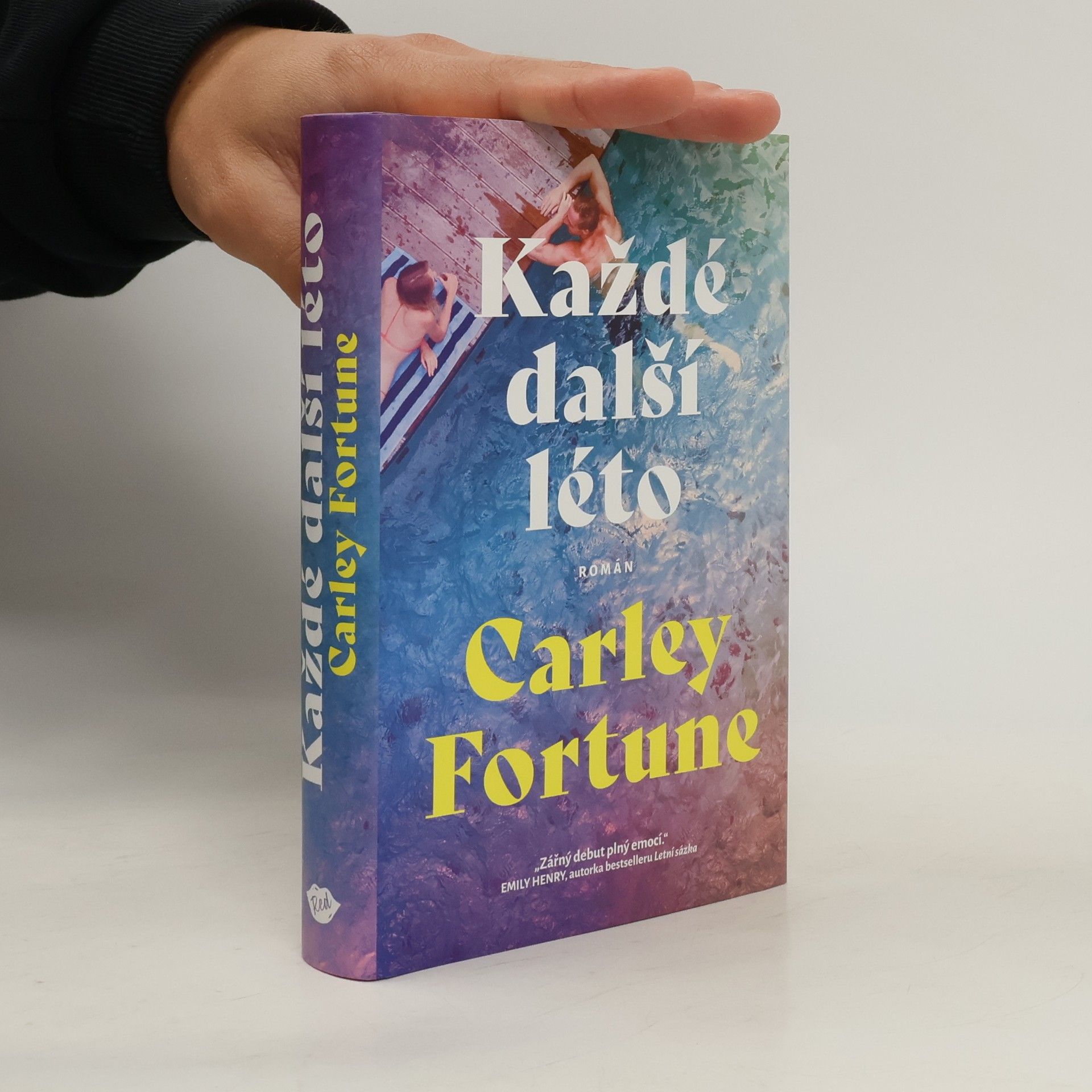 Carley Fortune Každé další léto