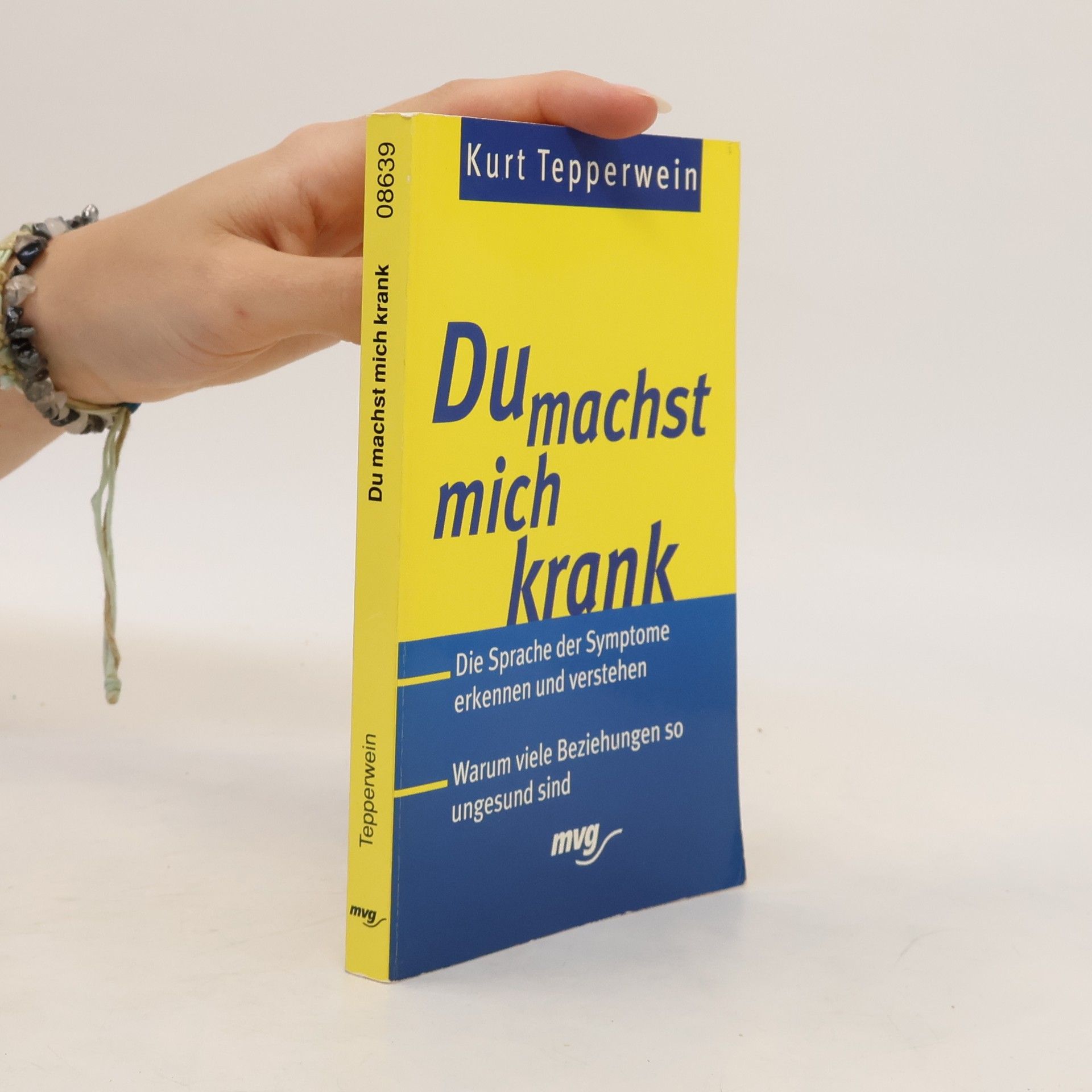 Kurt Tepperwein Du machst mich krank