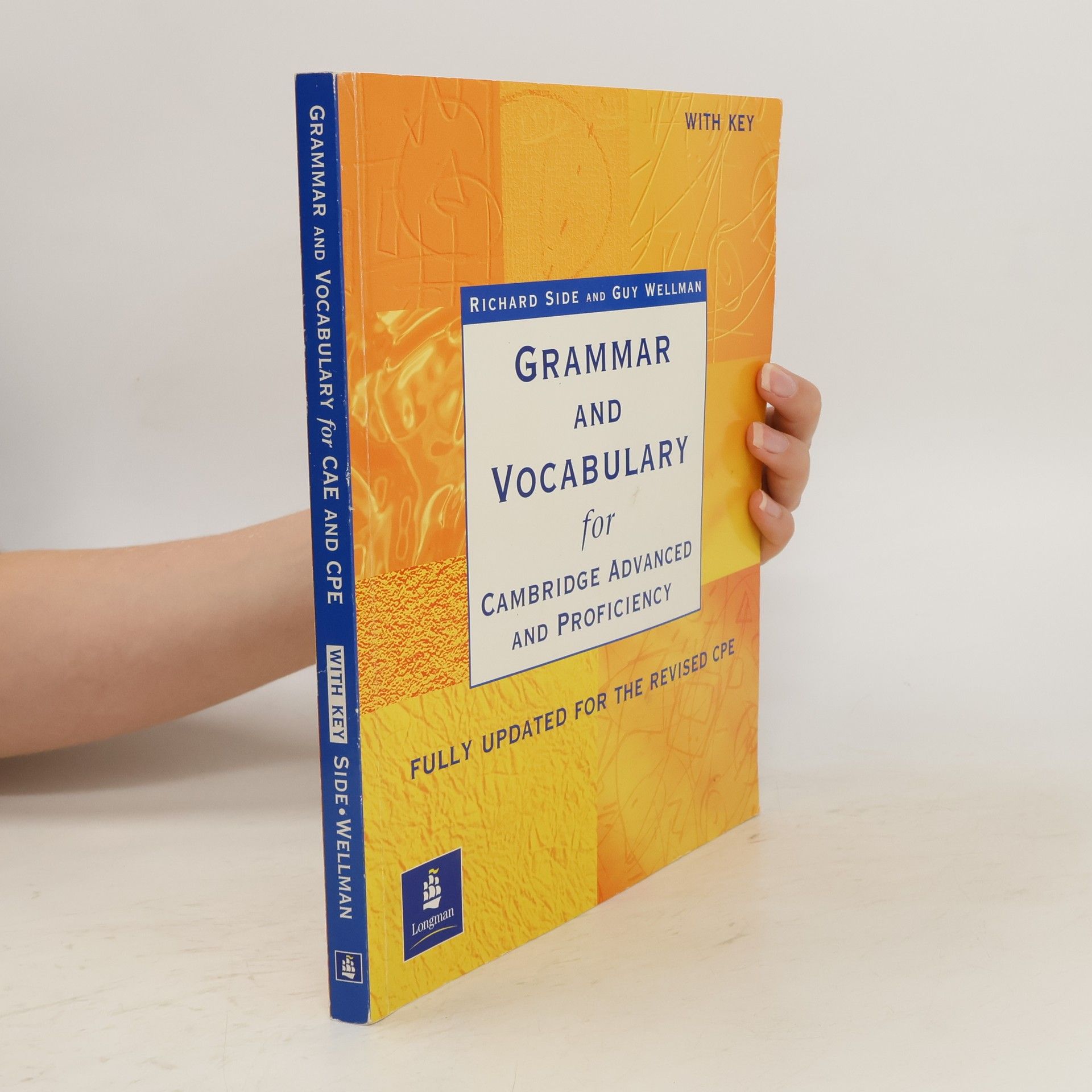 Richard Side Grammar and Vocabulary for Cambridge Advanced and Proficiency