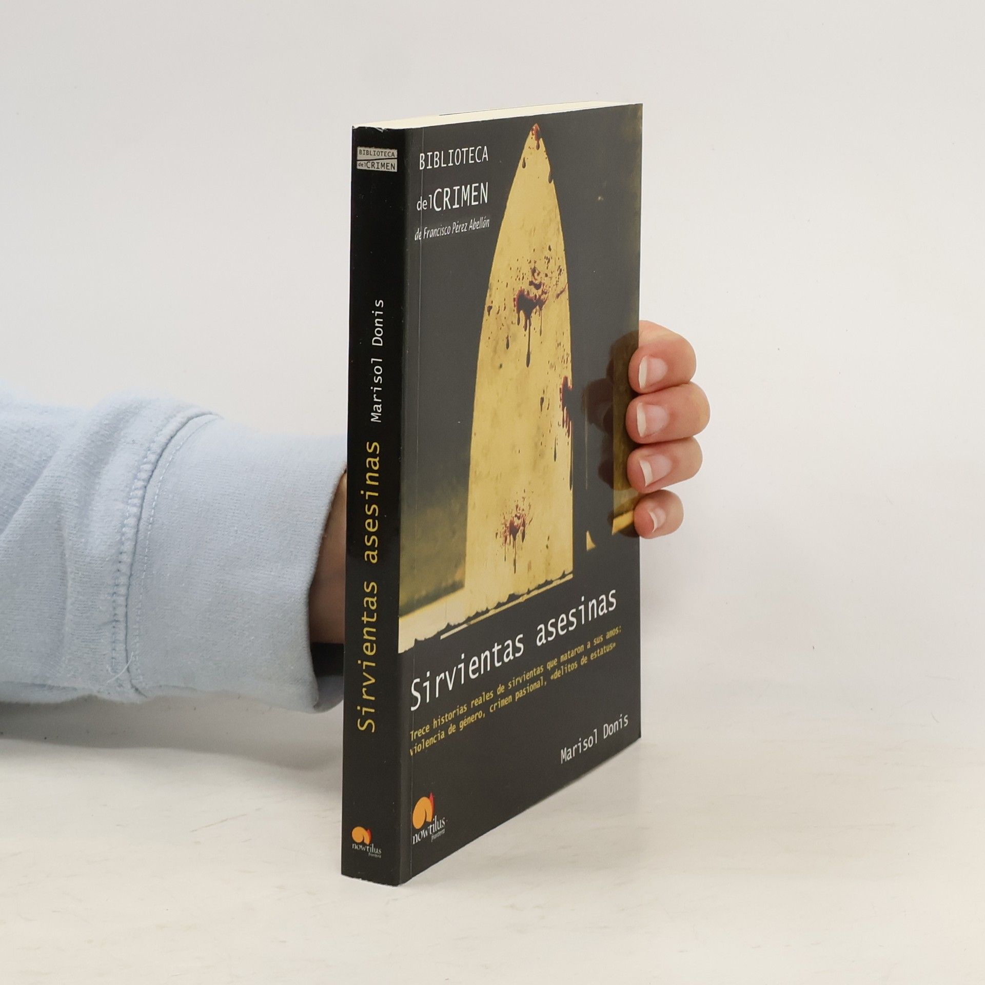 Marisol Donis Serrano Sirvientas asesinas