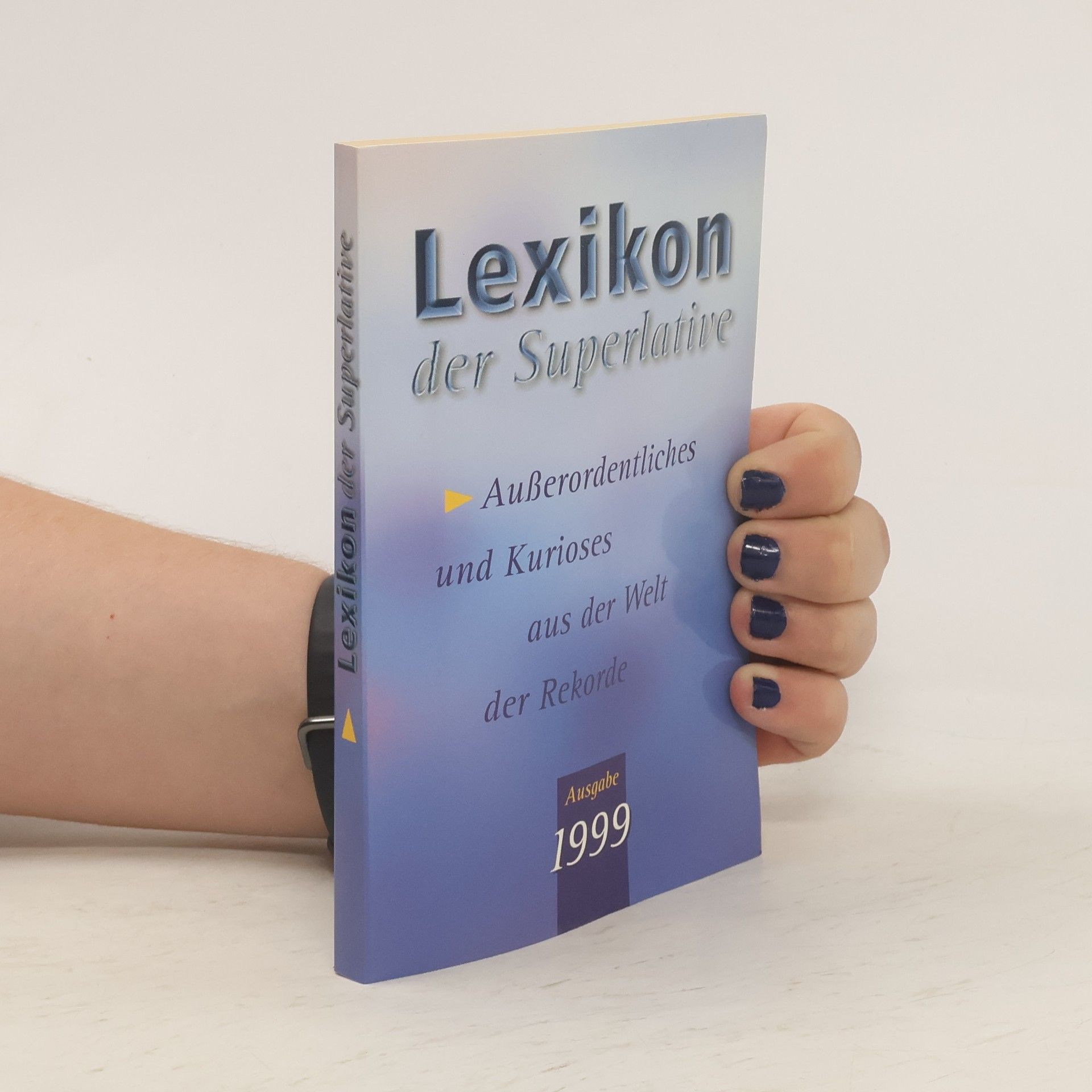 Collective Lexikon der Superlative