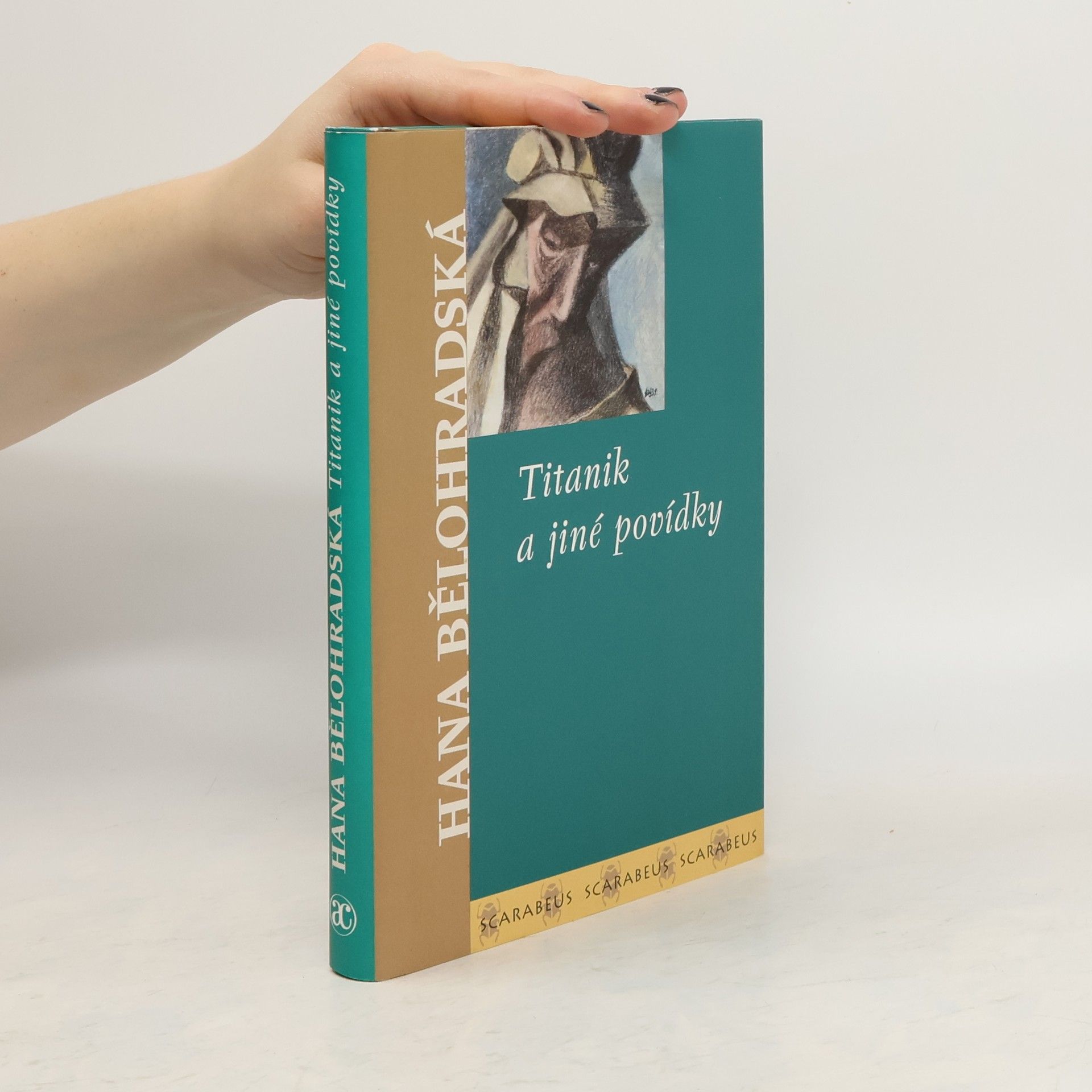 Hana Bělohradská Titanik a jiné povídky