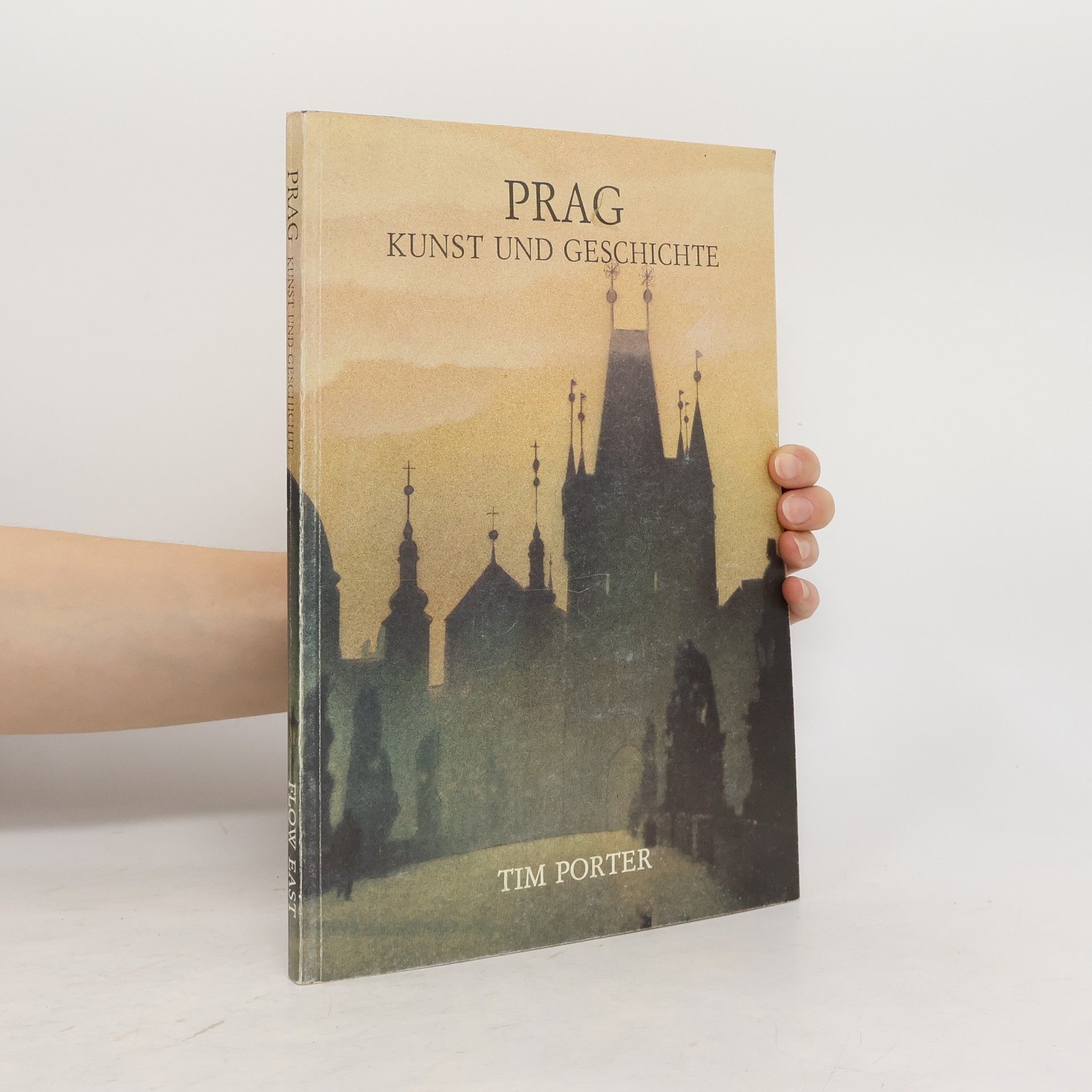 Tim Street Porter Prag Kunst und Geschichte