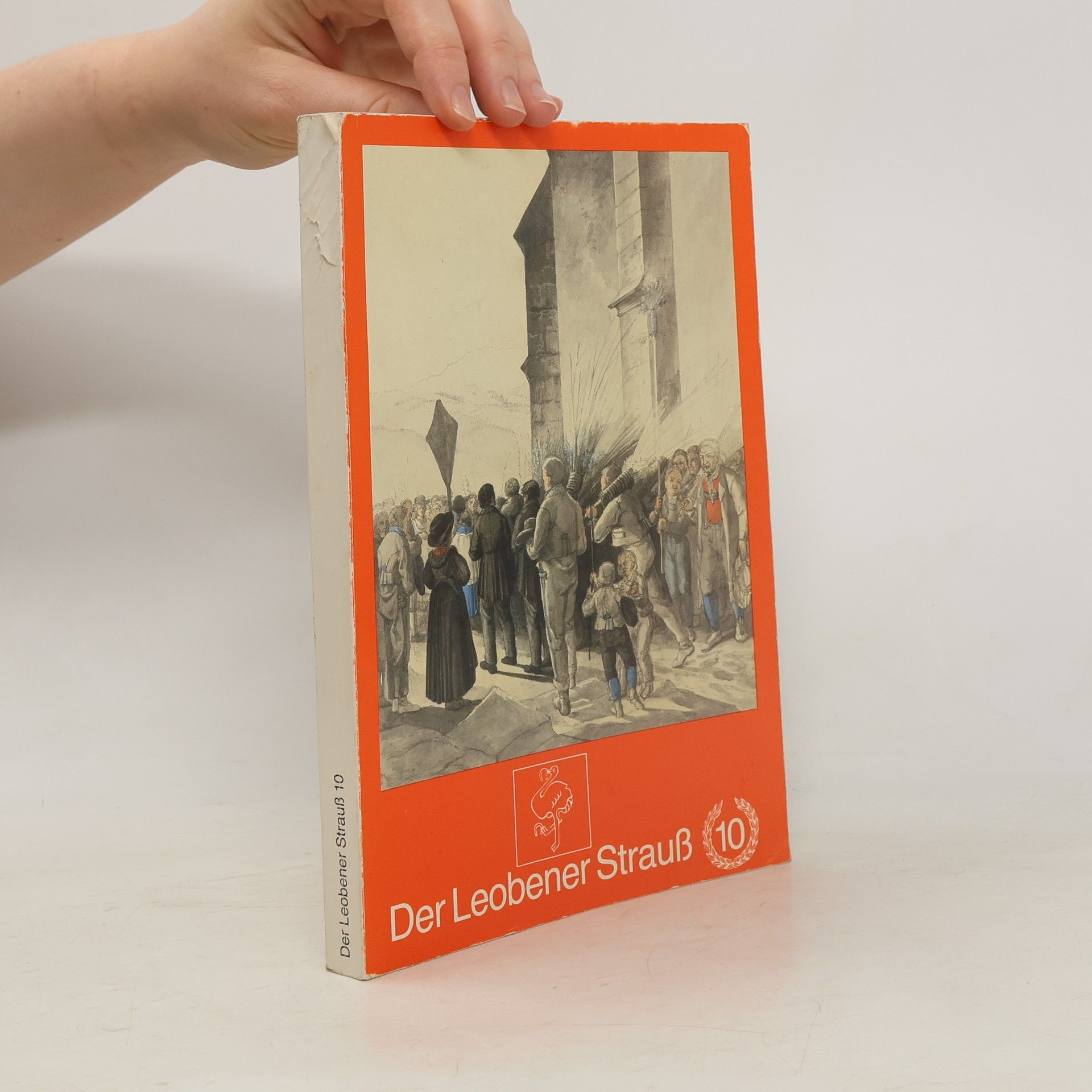 Collectif d'auteurs Der Leobener Strauß 10