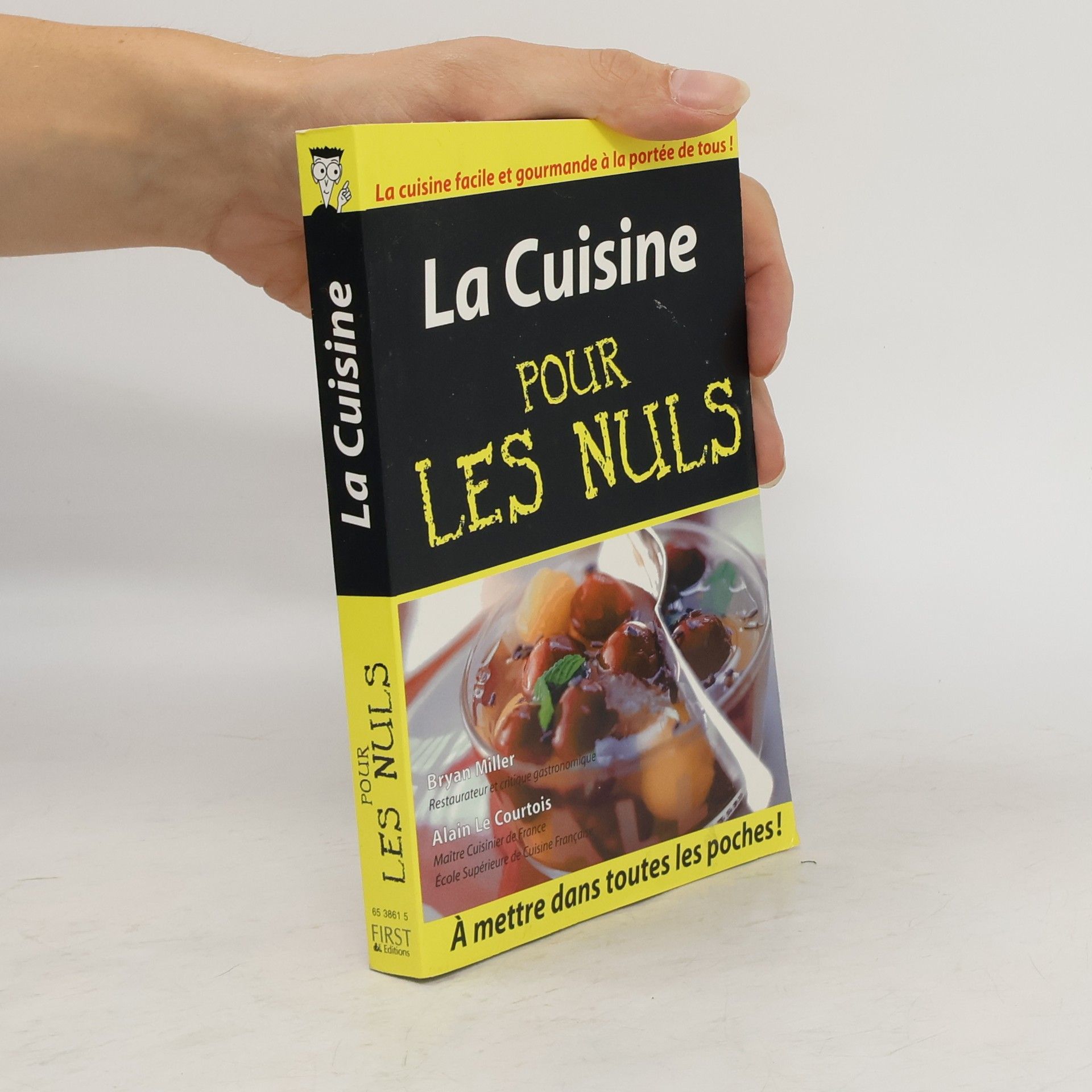 Bryan Miller La cuisine pour les nuls