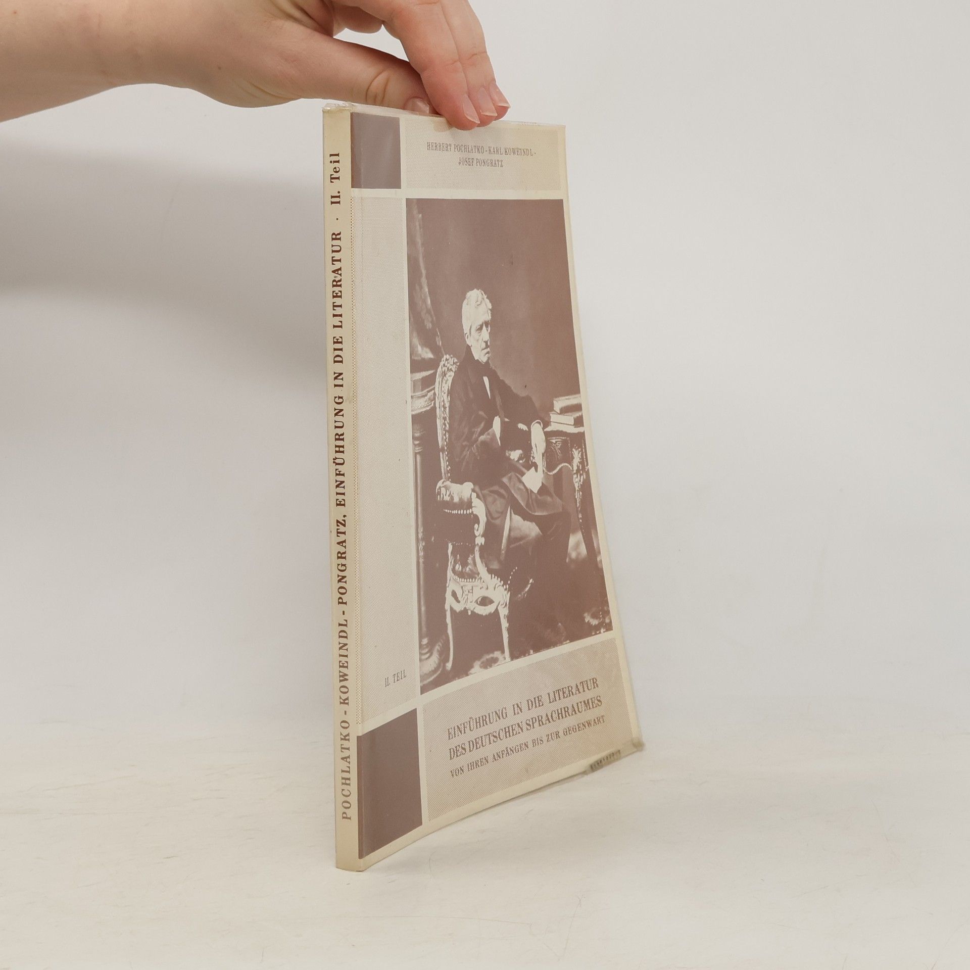 Herbert Pochlatko Einführung in die Literatur des deutschen Sprachraumes von ihren Anfängen bis zur Gegenwart. II. Teil