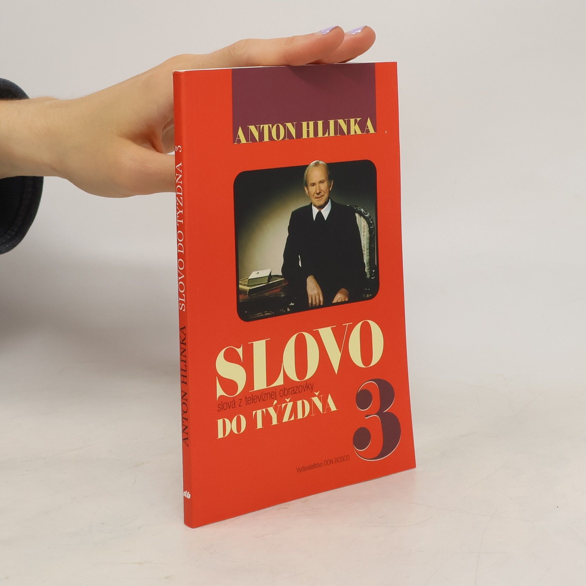 Anton Hlinka Slovo do týždňa 3