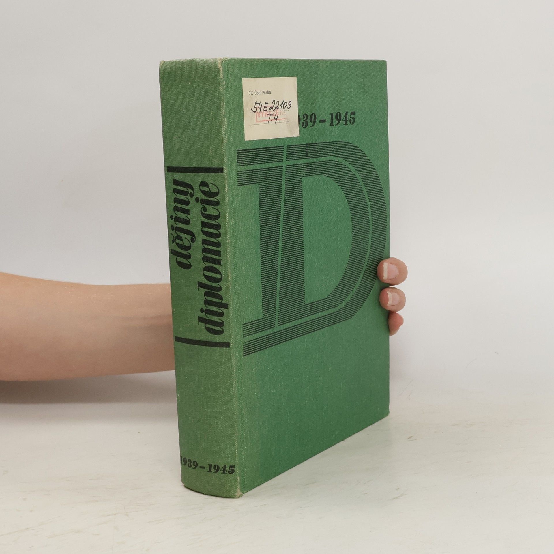 kolektiv Dějiny diplomacie 1939-1945