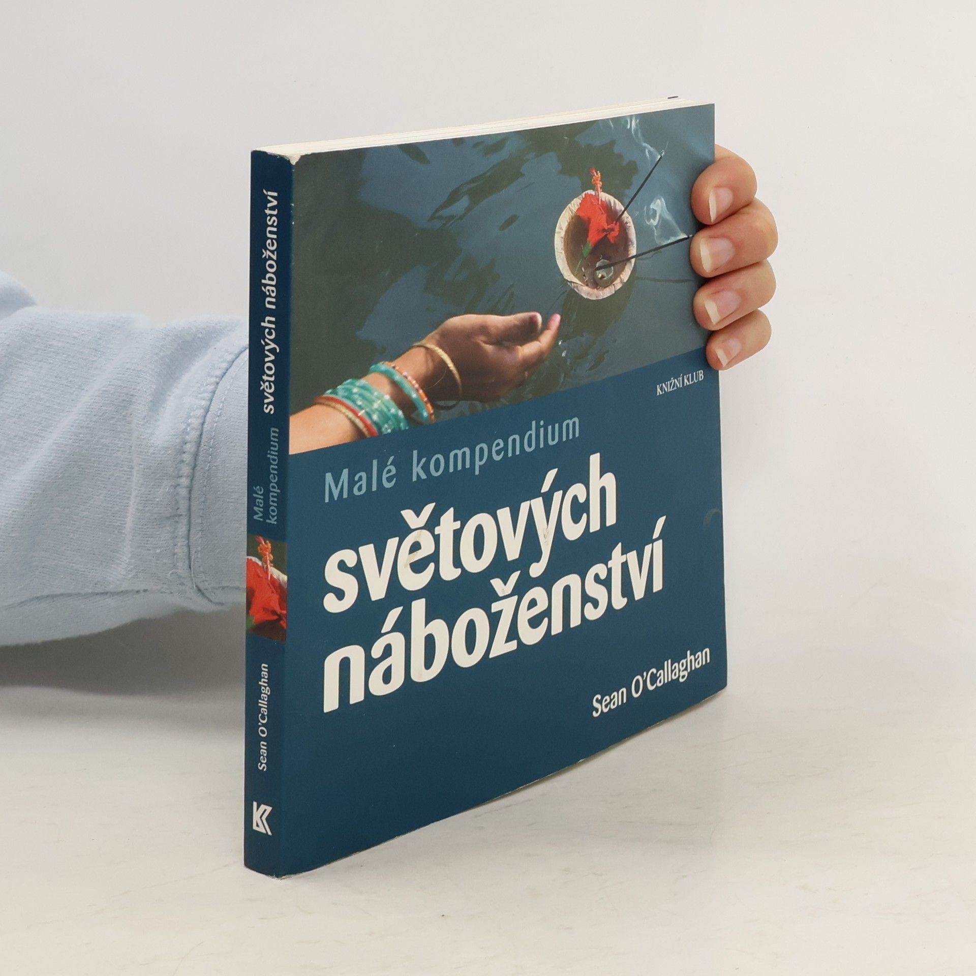 Sean OCallaghan Malé kompendium světových náboženství