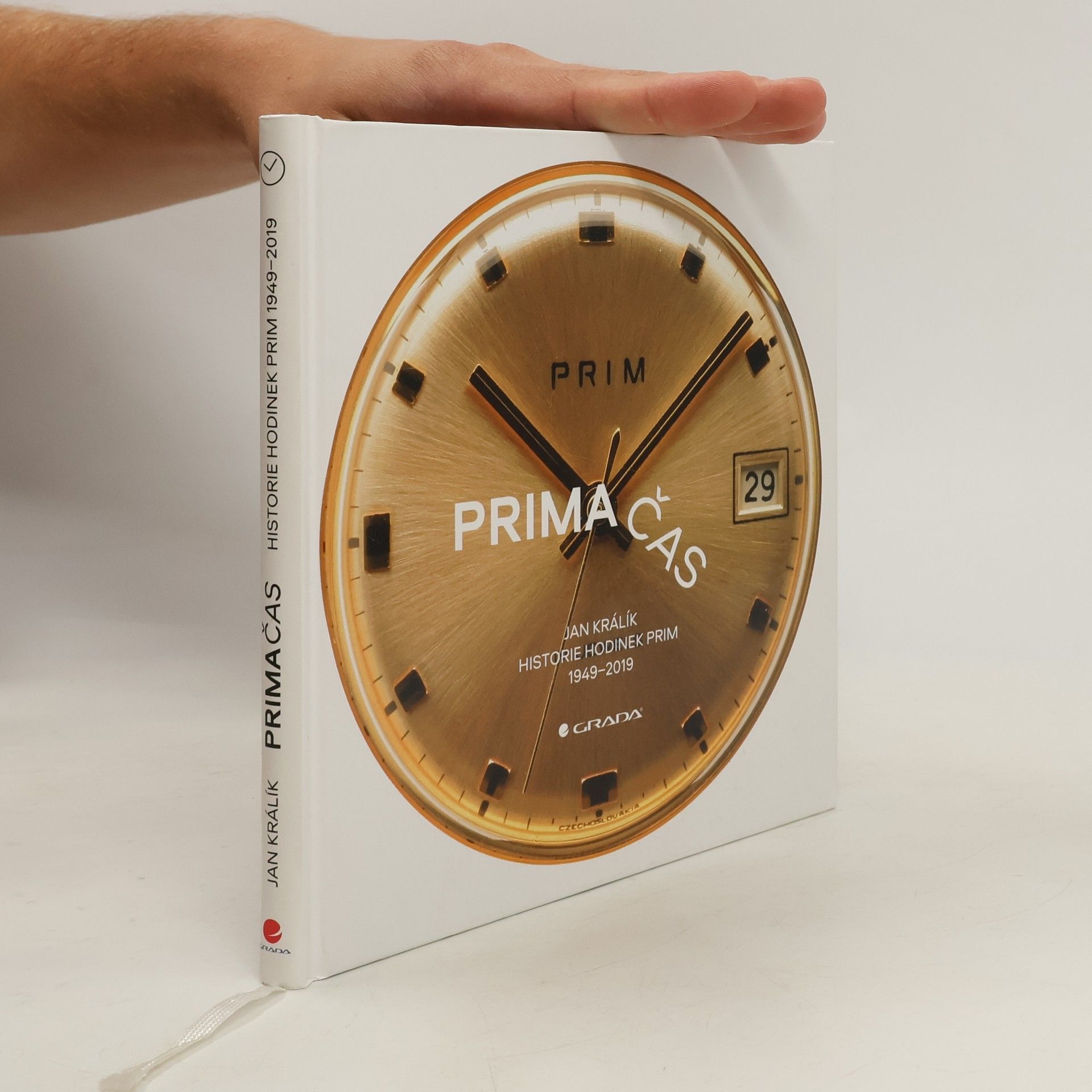 Jan Králík Prima čas: Historie hodinek Prim : 1949-2019