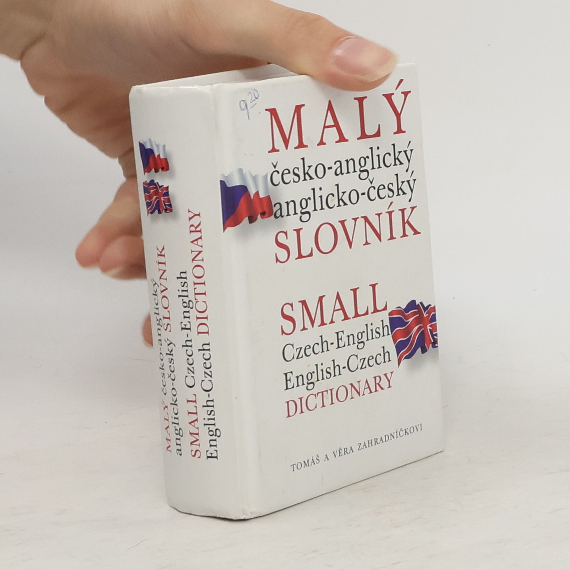 Tomáš Zahradníček Malý česko-anglický, anglicko-český slovník. Small Czech-English, English-Czech Dictionary