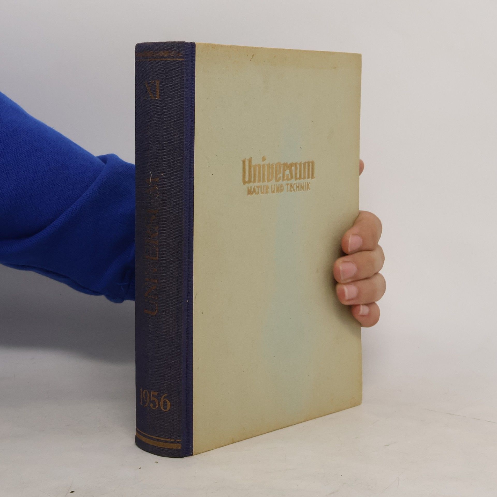 Autorenkollektiv Universum XI. Natur und Technik 1956