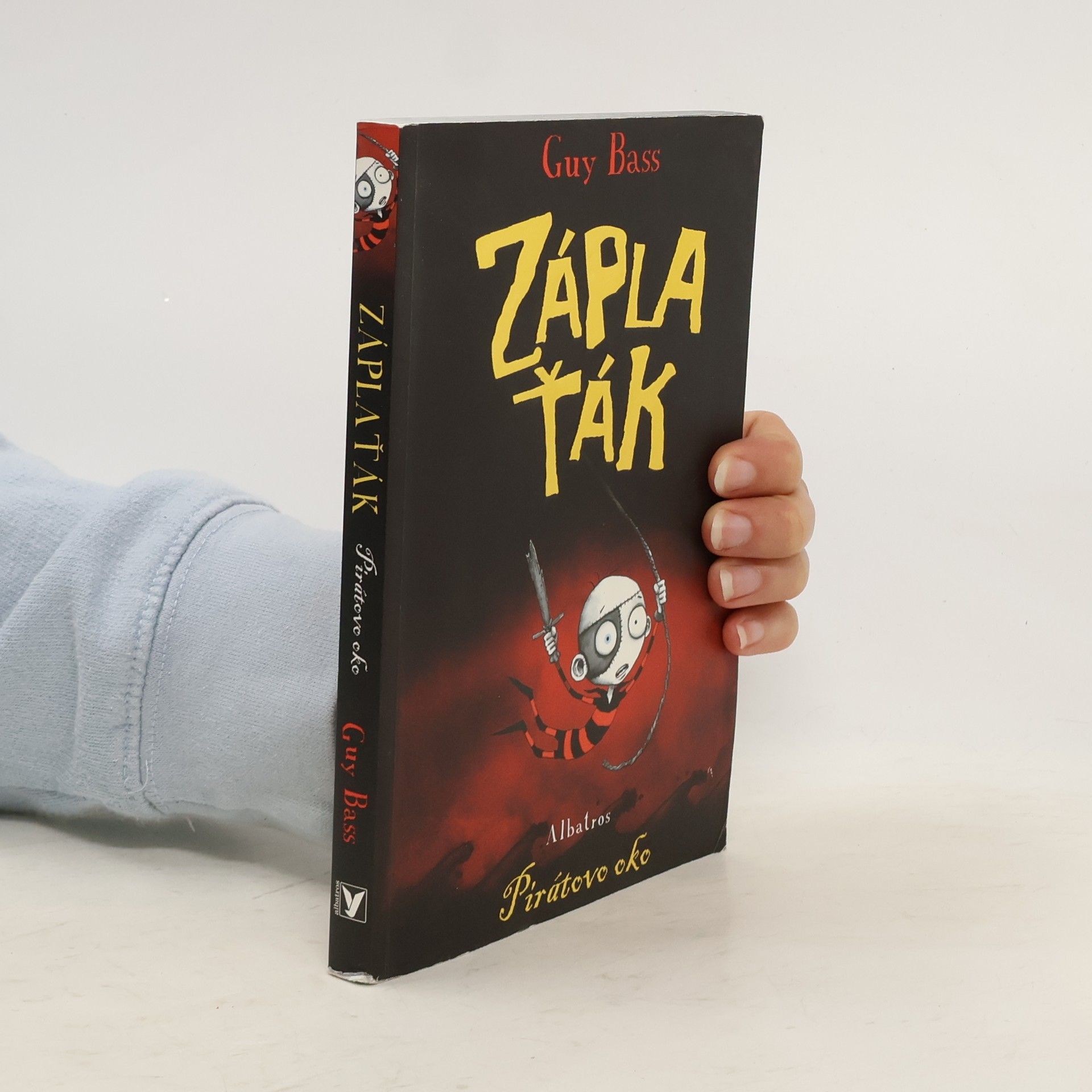 Guy Bass Záplaťák. Pirátovo oko