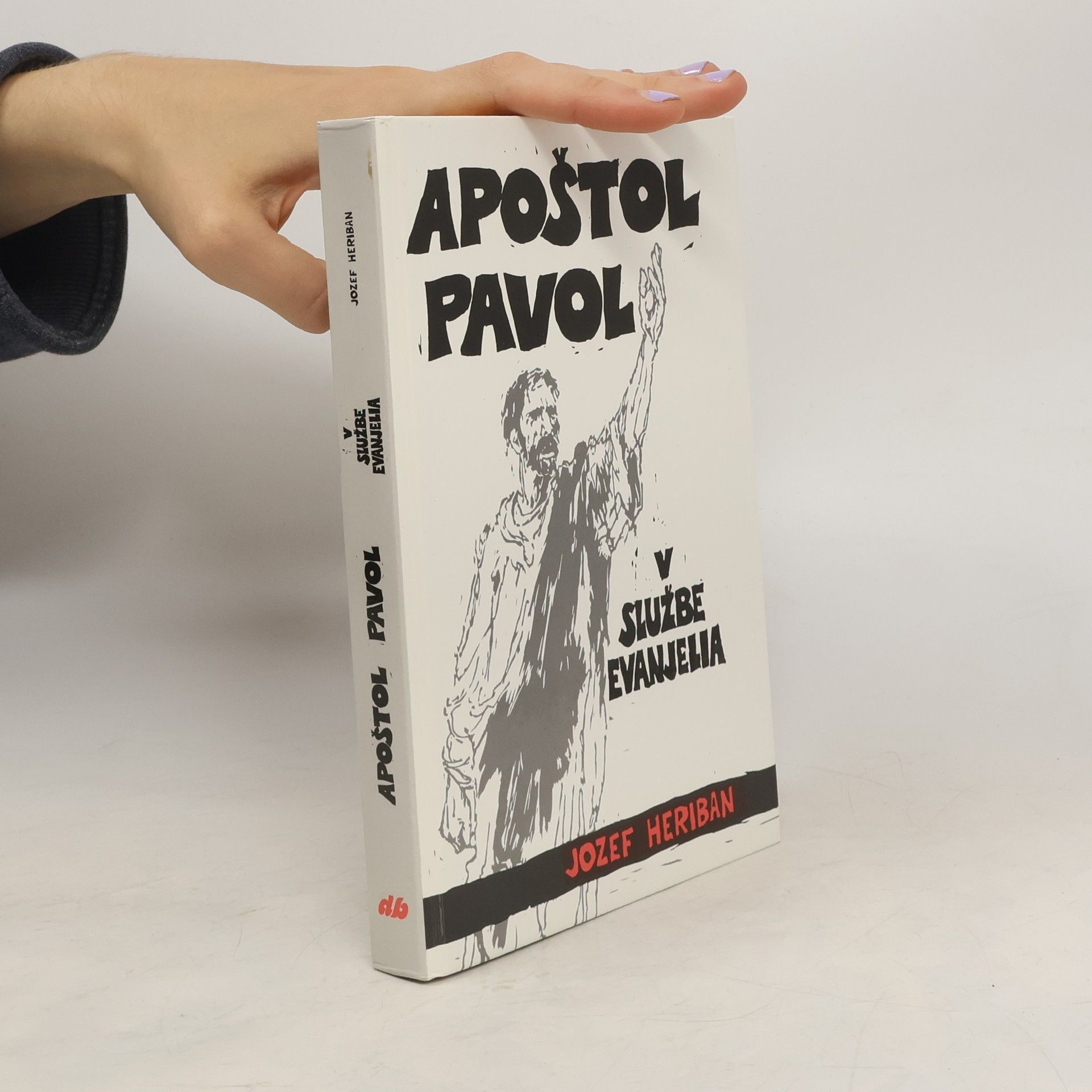Josef Heriban  Apoštol Pavol v službe Evanjelia