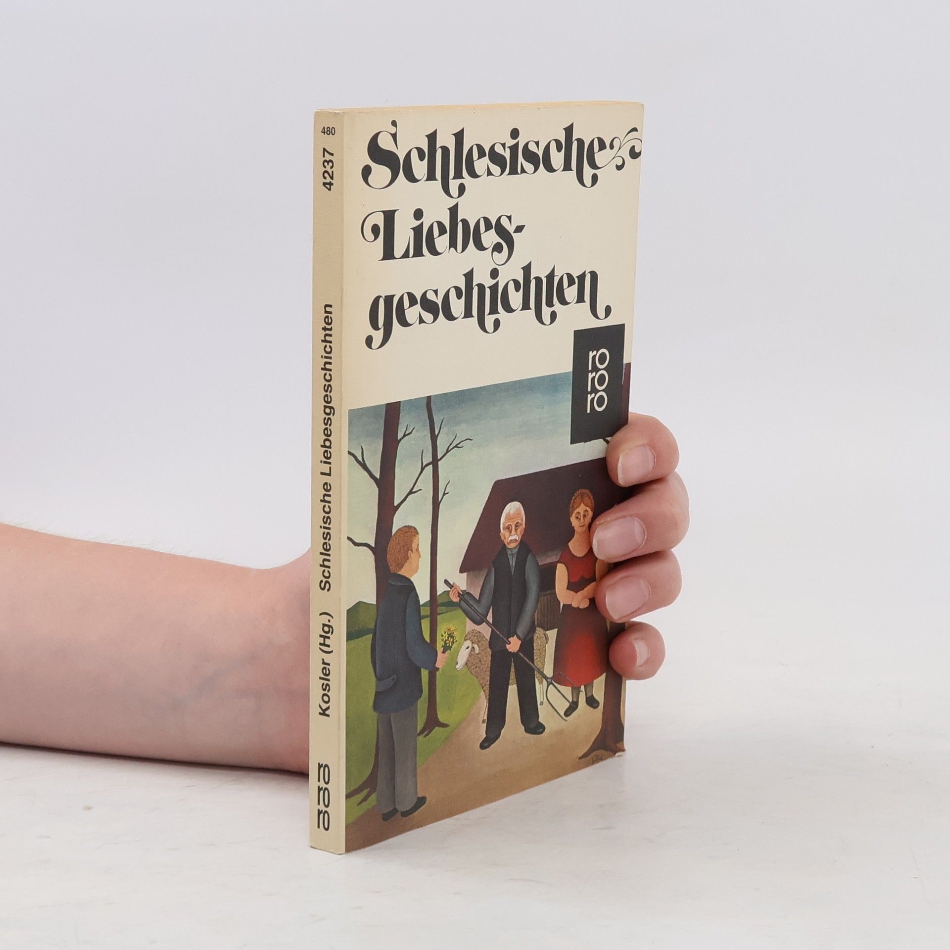 Alois M. Kosler Schlesische Liebesgeschichten