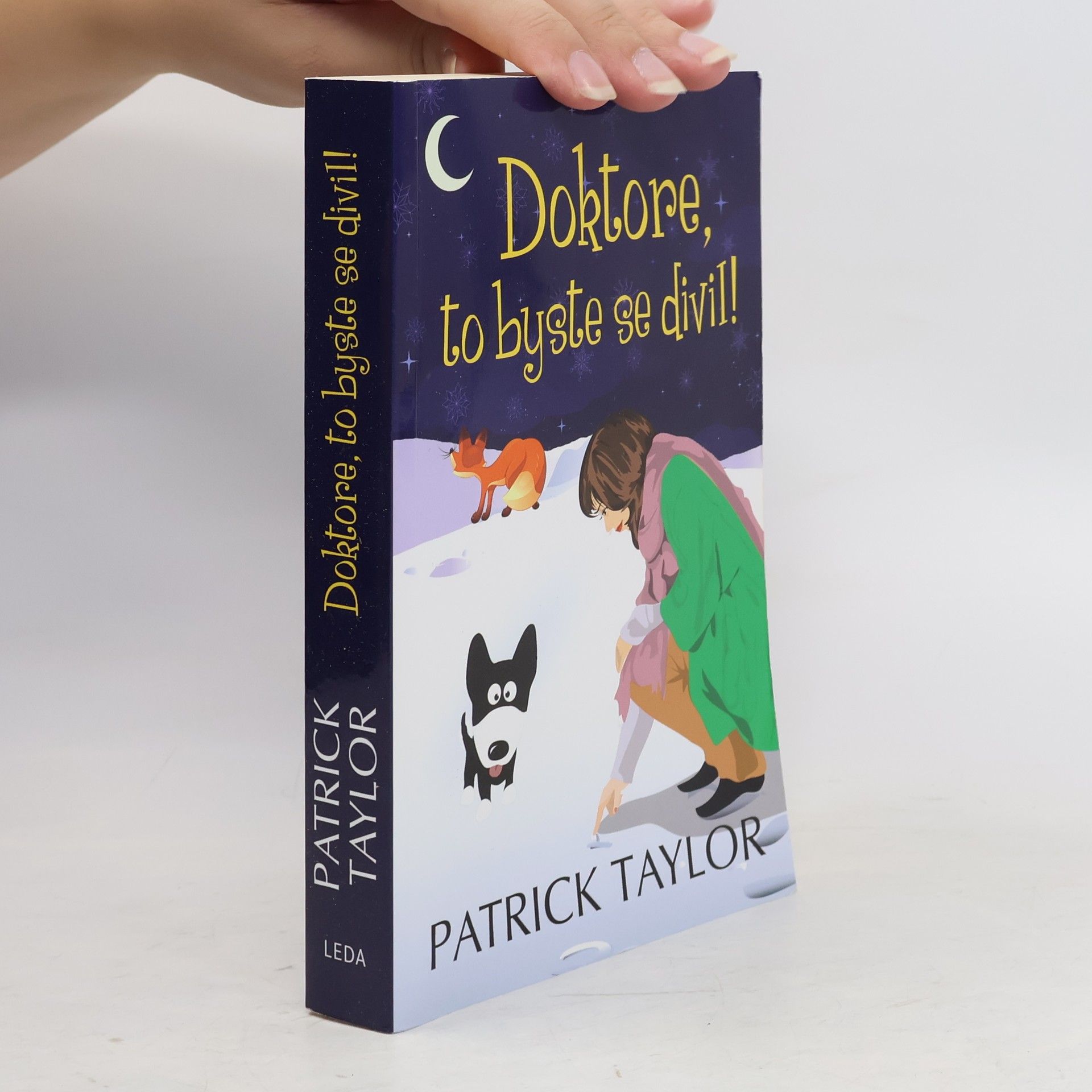 Patrick Taylor Doktore, to byste se divil!