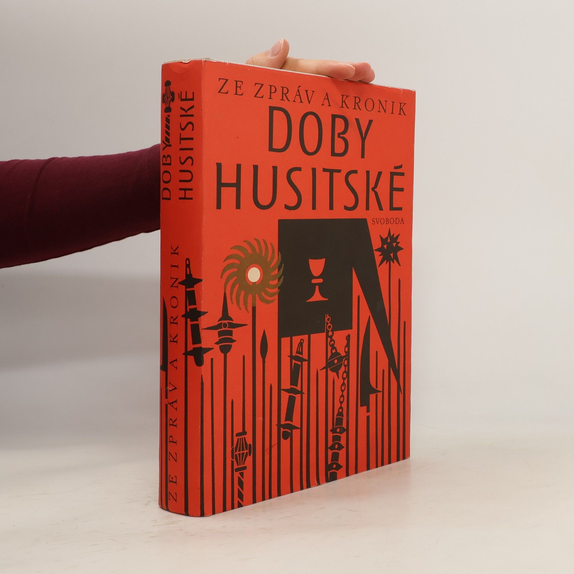 Ivan Hlaváček Ze zpráv a kronik doby husitské