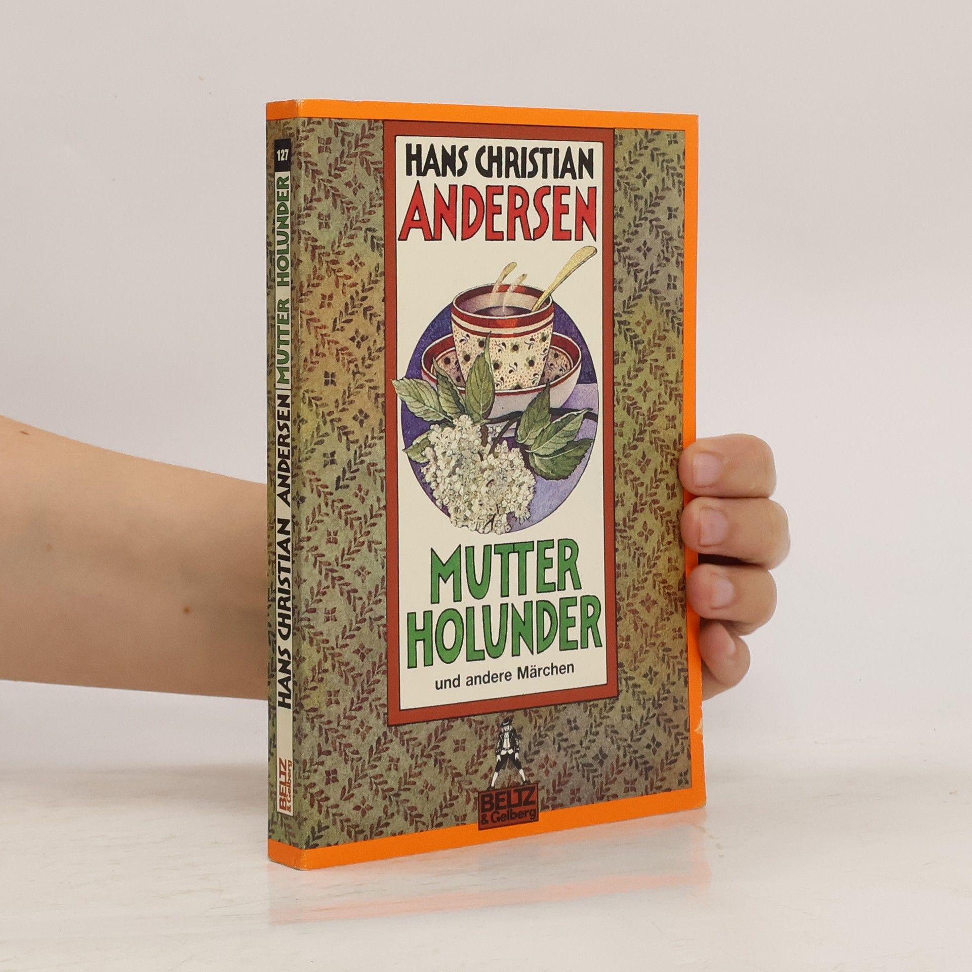 Hans-Christian Andersen Mutter Holunder und andere Märchen