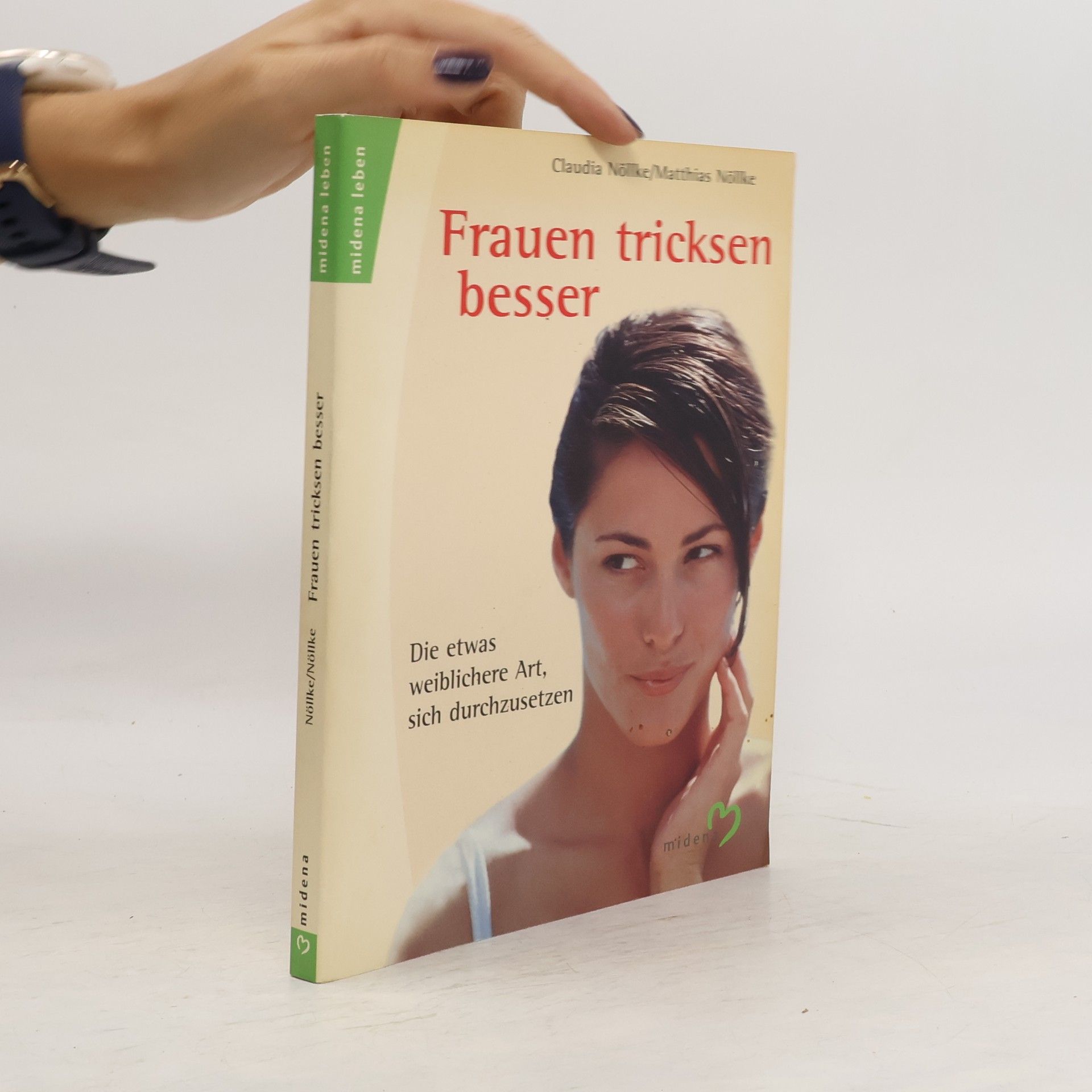 Claudia Nöllke Frauen tricksen besser