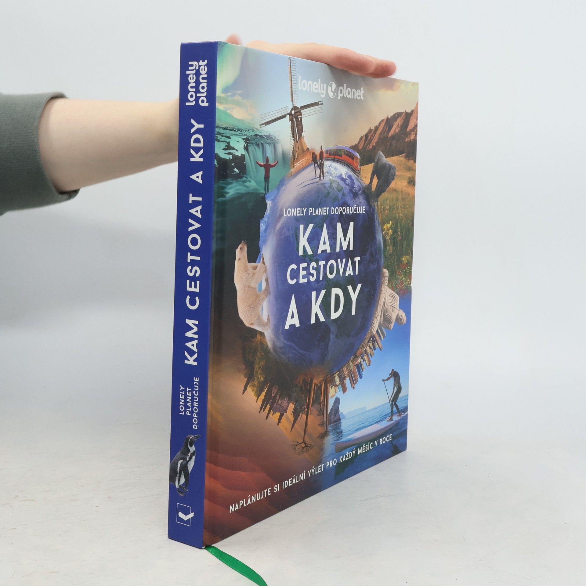 Lonely Planet Kam cestovat a kdy - Lonely Planet