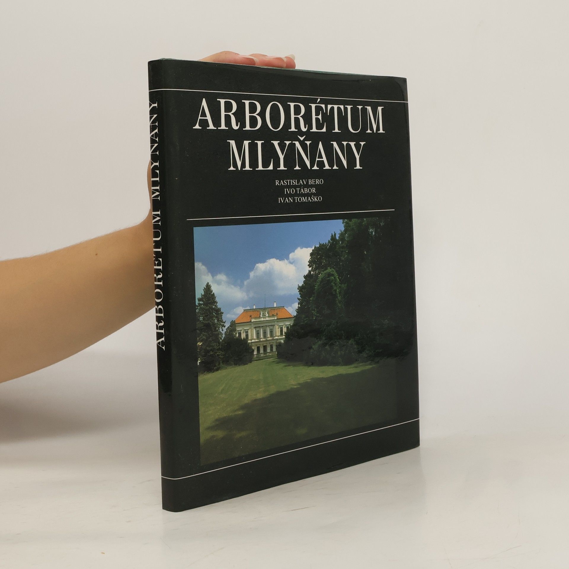 Rastislav Bero Arborétum Mlyňany