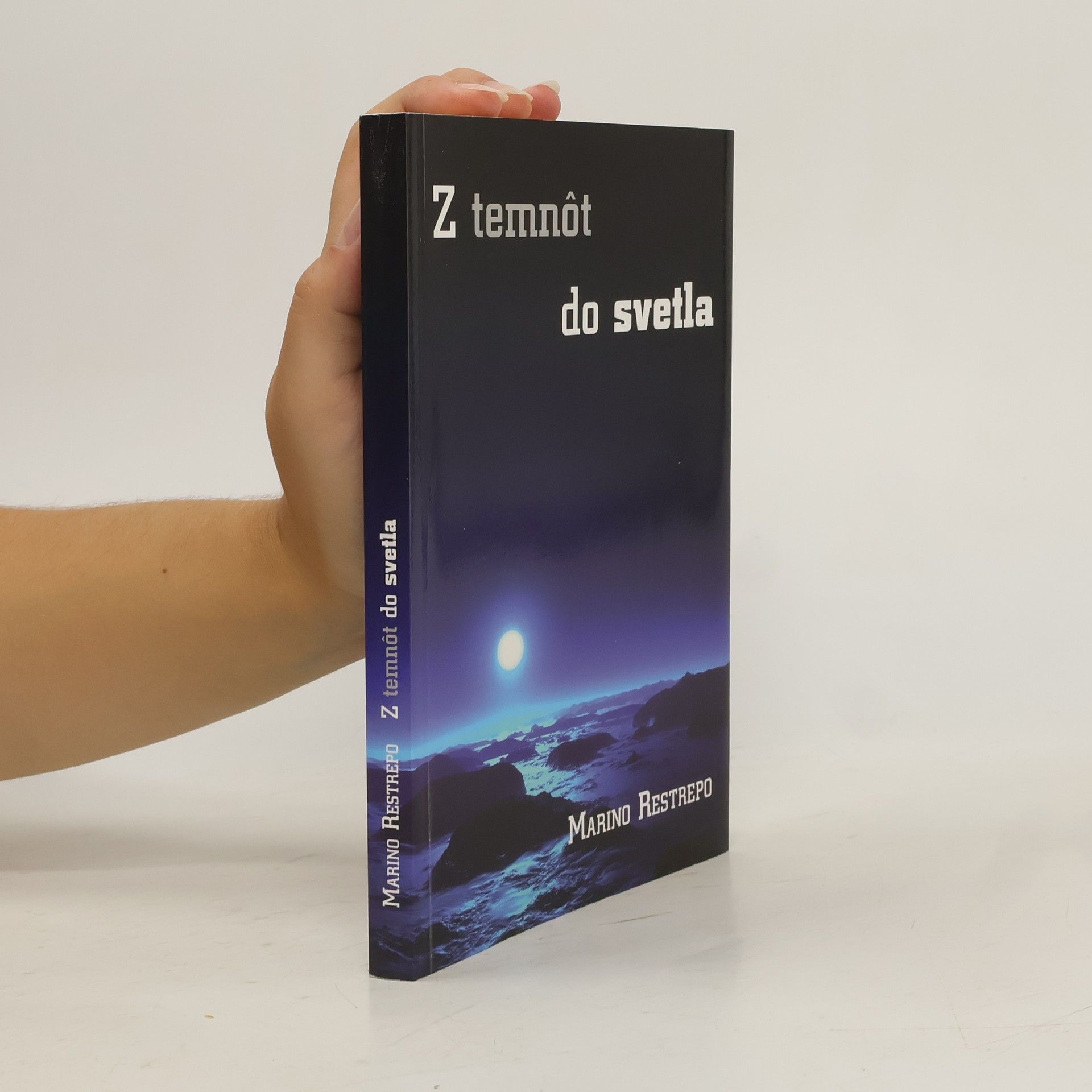Marino Restrepo Z temnôt do svetla