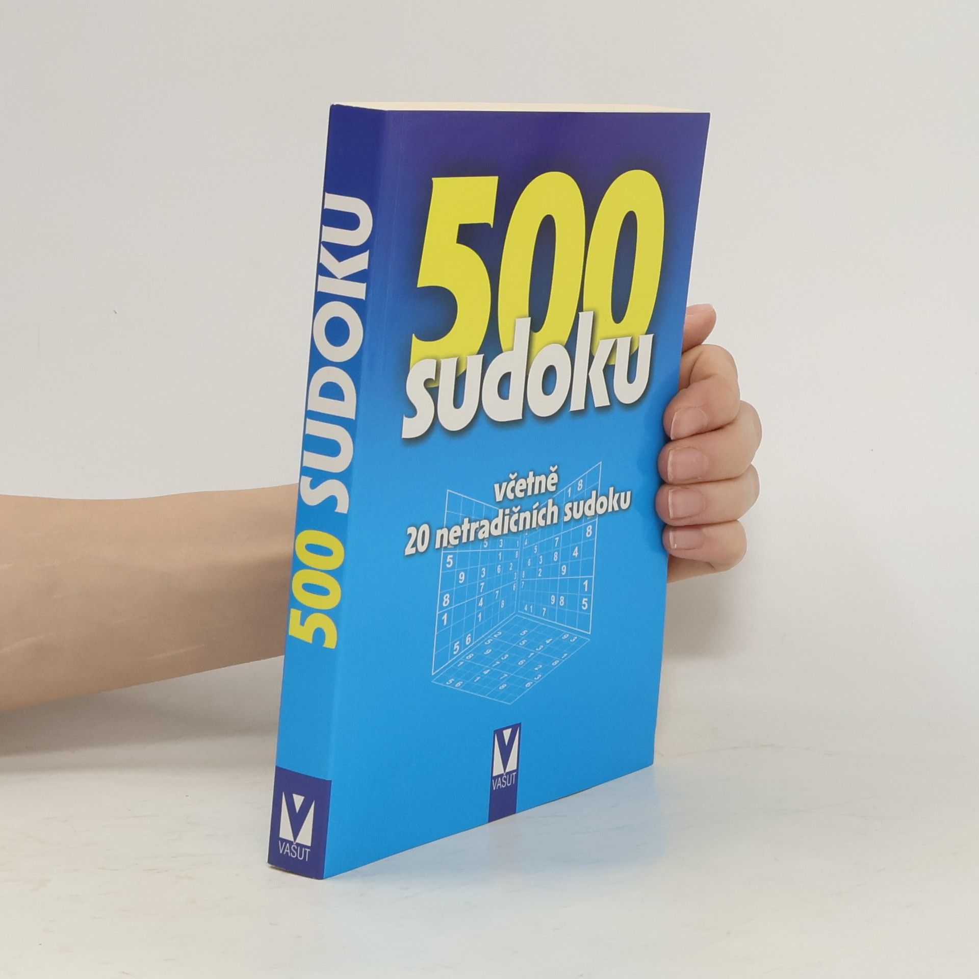 Collectif d'auteurs 500 sudoku - 6 stupňů obtížností včetně 20 netradičních sudoku (modrá)