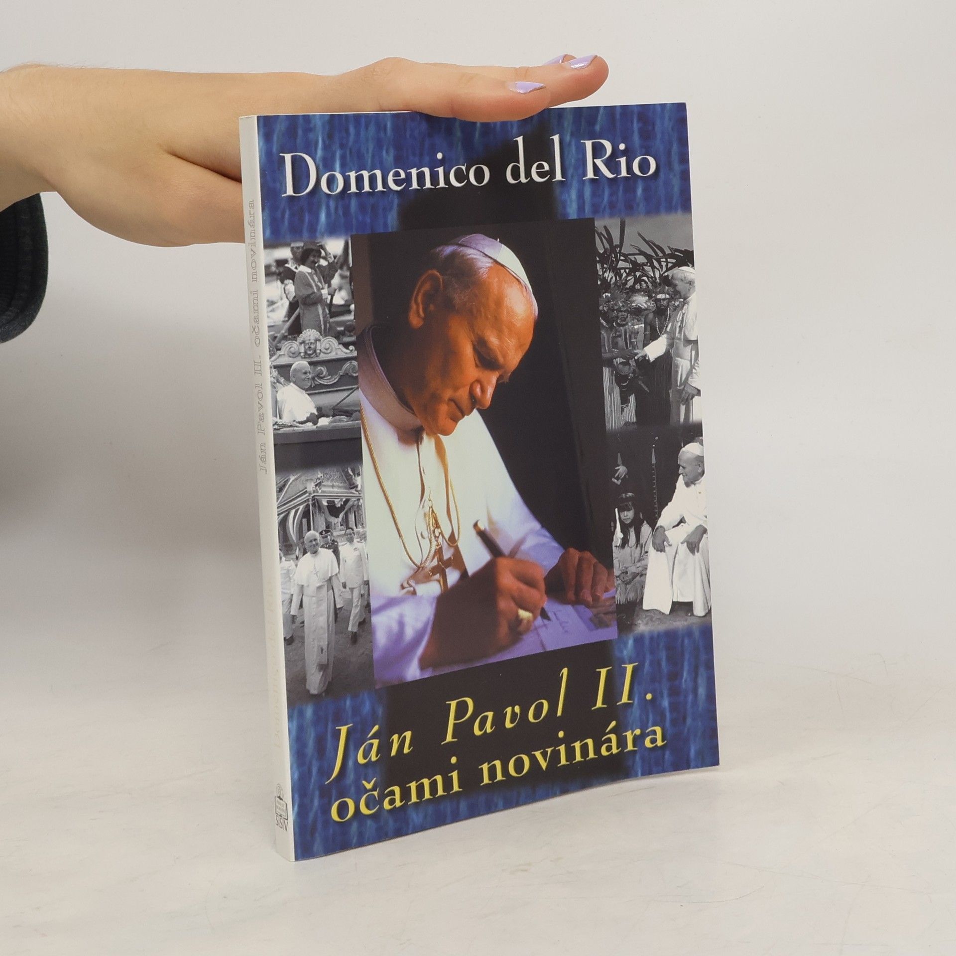 Domenico Del Rio Ján Pavol II. očami novinára